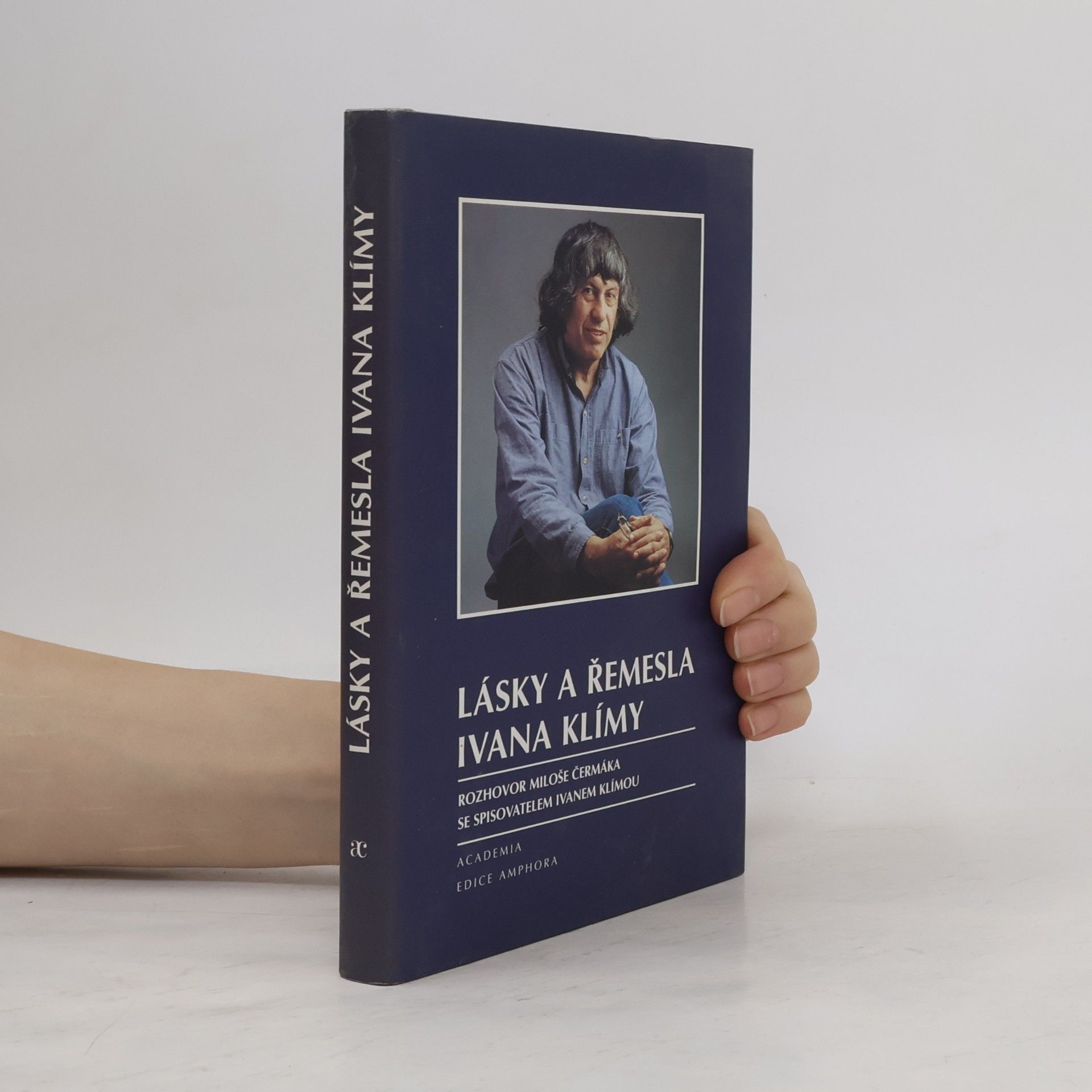 Alexander Tomský Lásky a řemesla Ivana Klímy