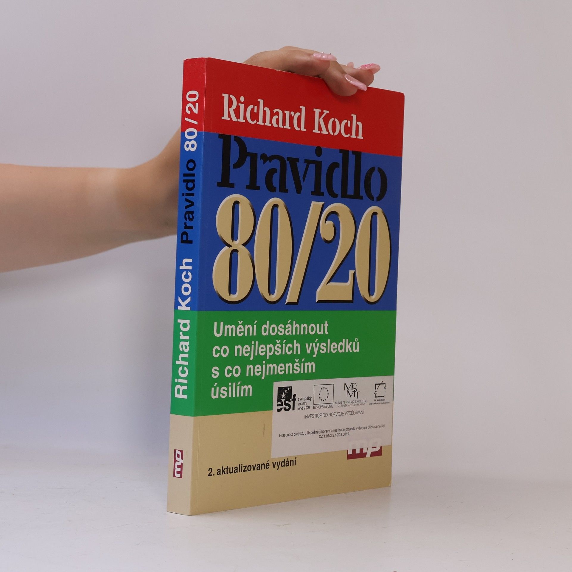 Richard Koch-Sembdner Pravidlo 80/20