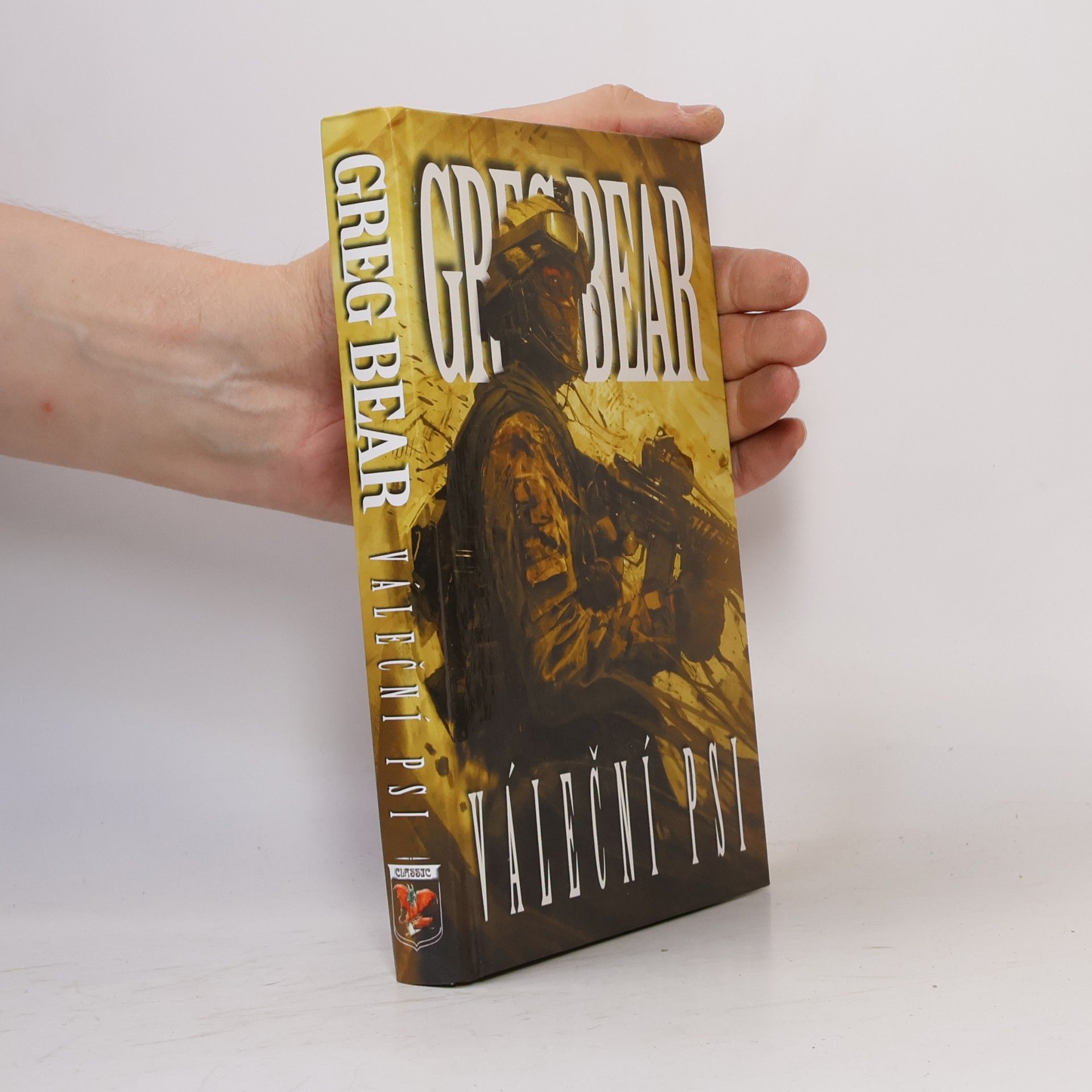 Greg Bear Váleční psi