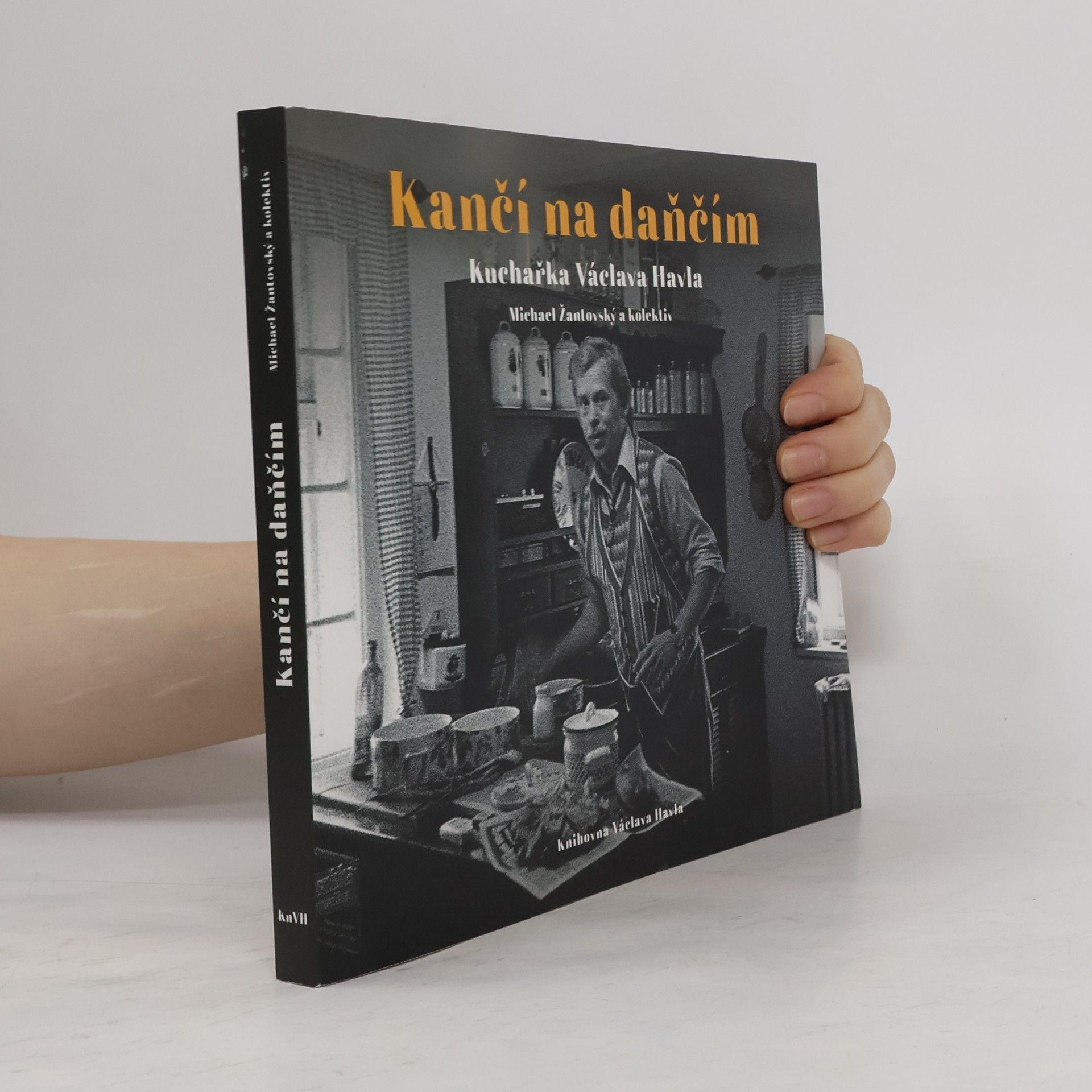Michael Žantovský Kančí na daňčím. Kuchařka Václava Havla