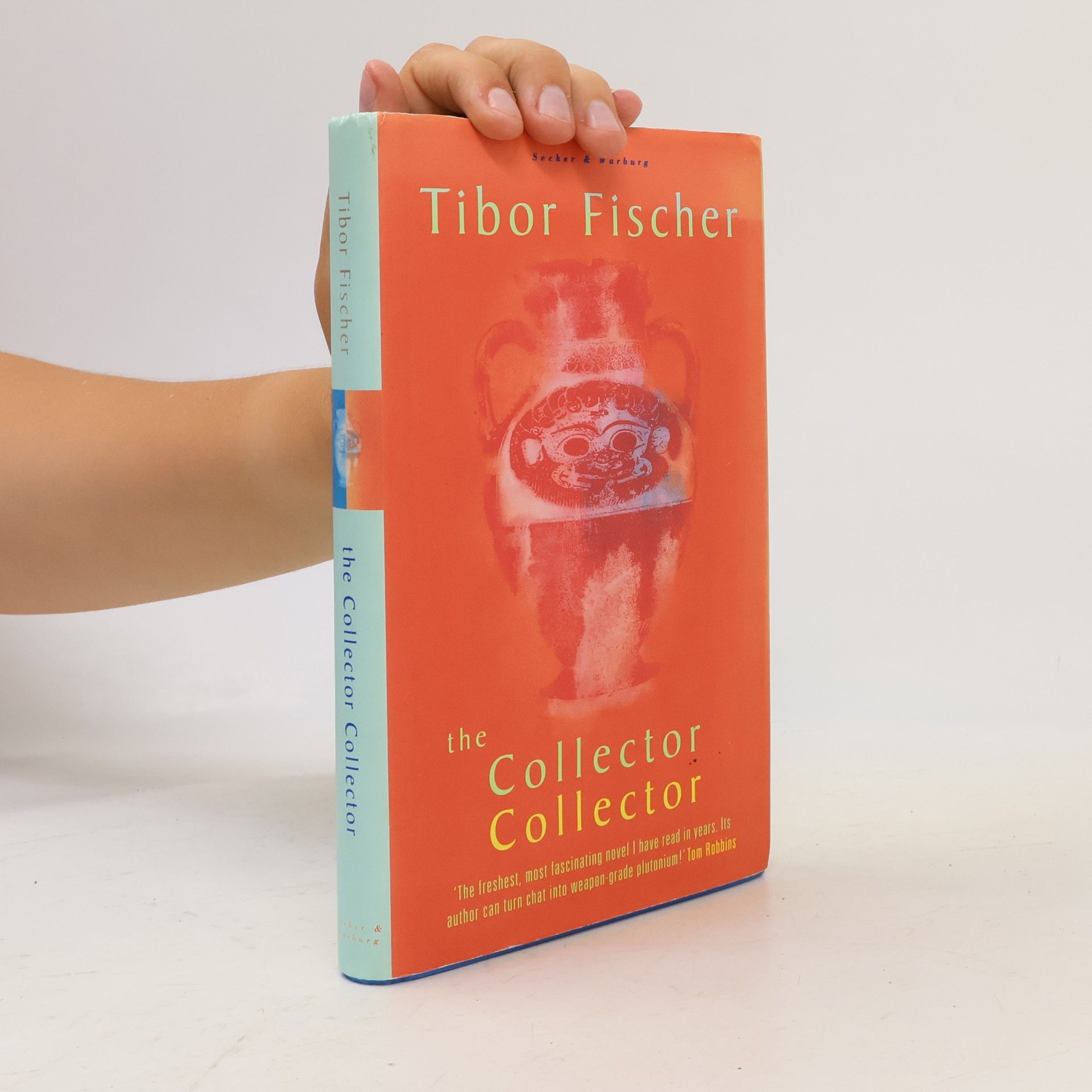 Tibor Fischer The Collector Collector