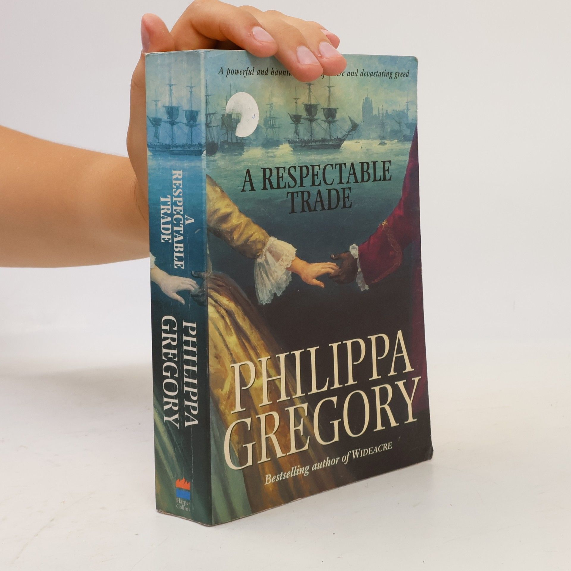 Philippa Gregory A Respectable Trade