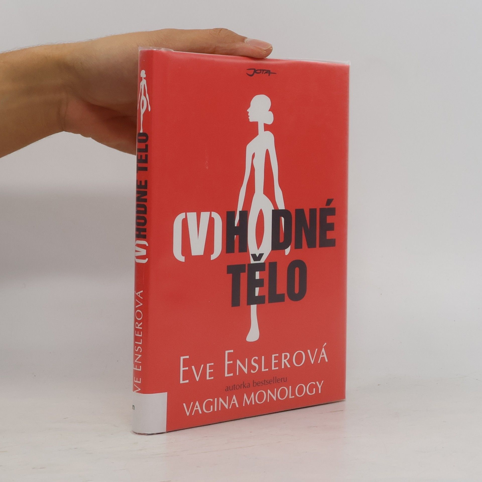 Eve Ensler (V)hodné tělo