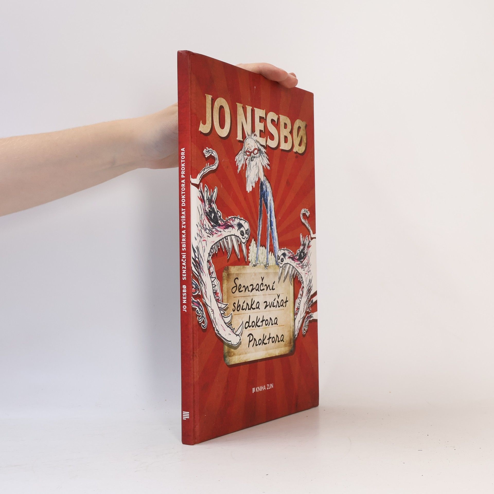 Jo Nesbø Senzační sbírka zvířat doktora Proktora