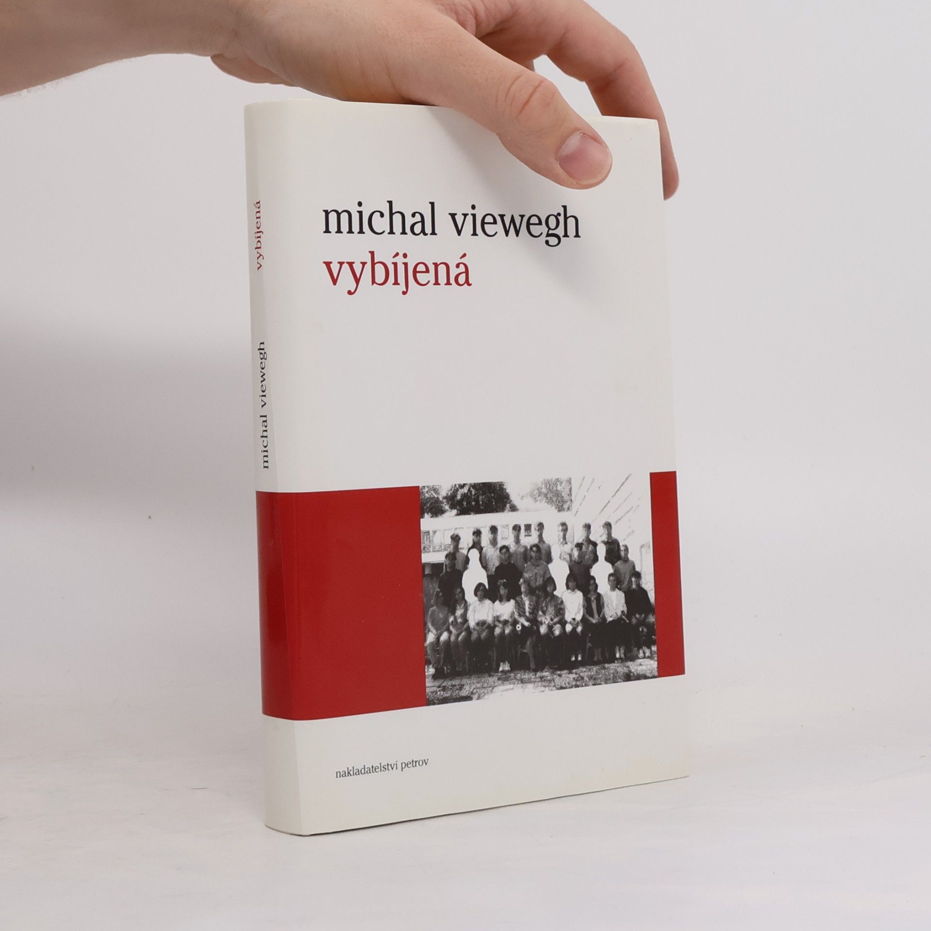 Michal Viewegh Vybíjená