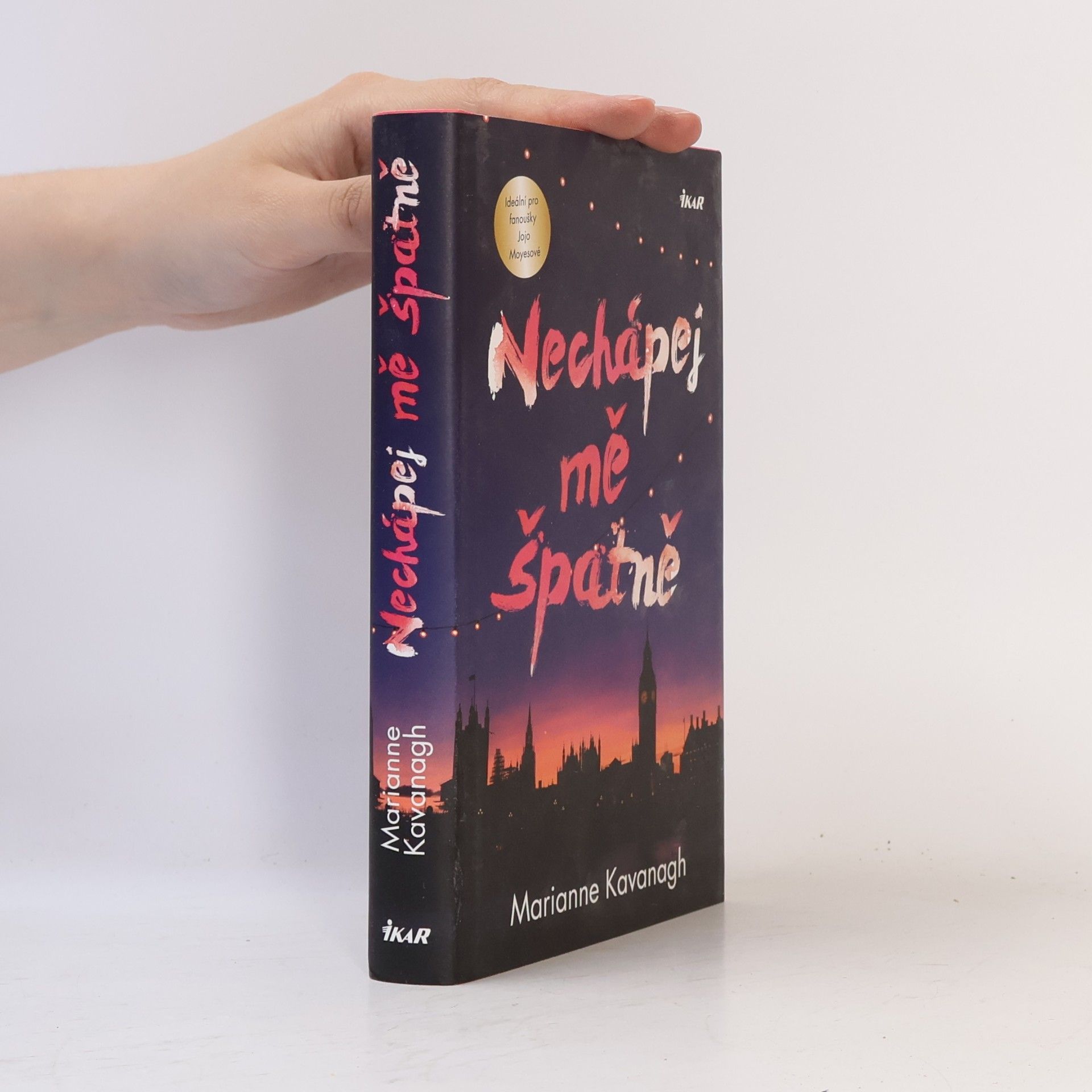 Marianne Kavanagh Nechápej mě špatně