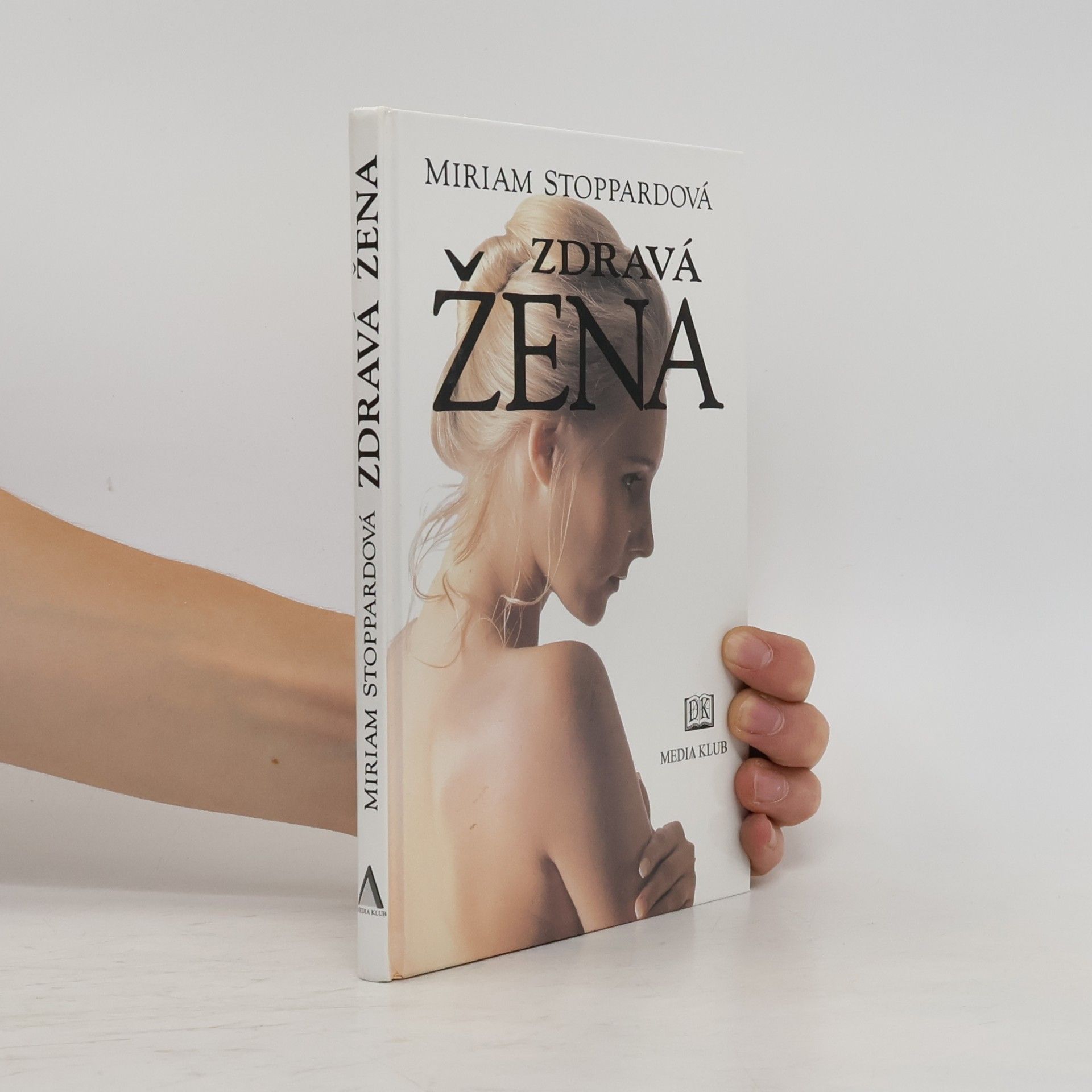 Miriam Stoppard Zdravá žena