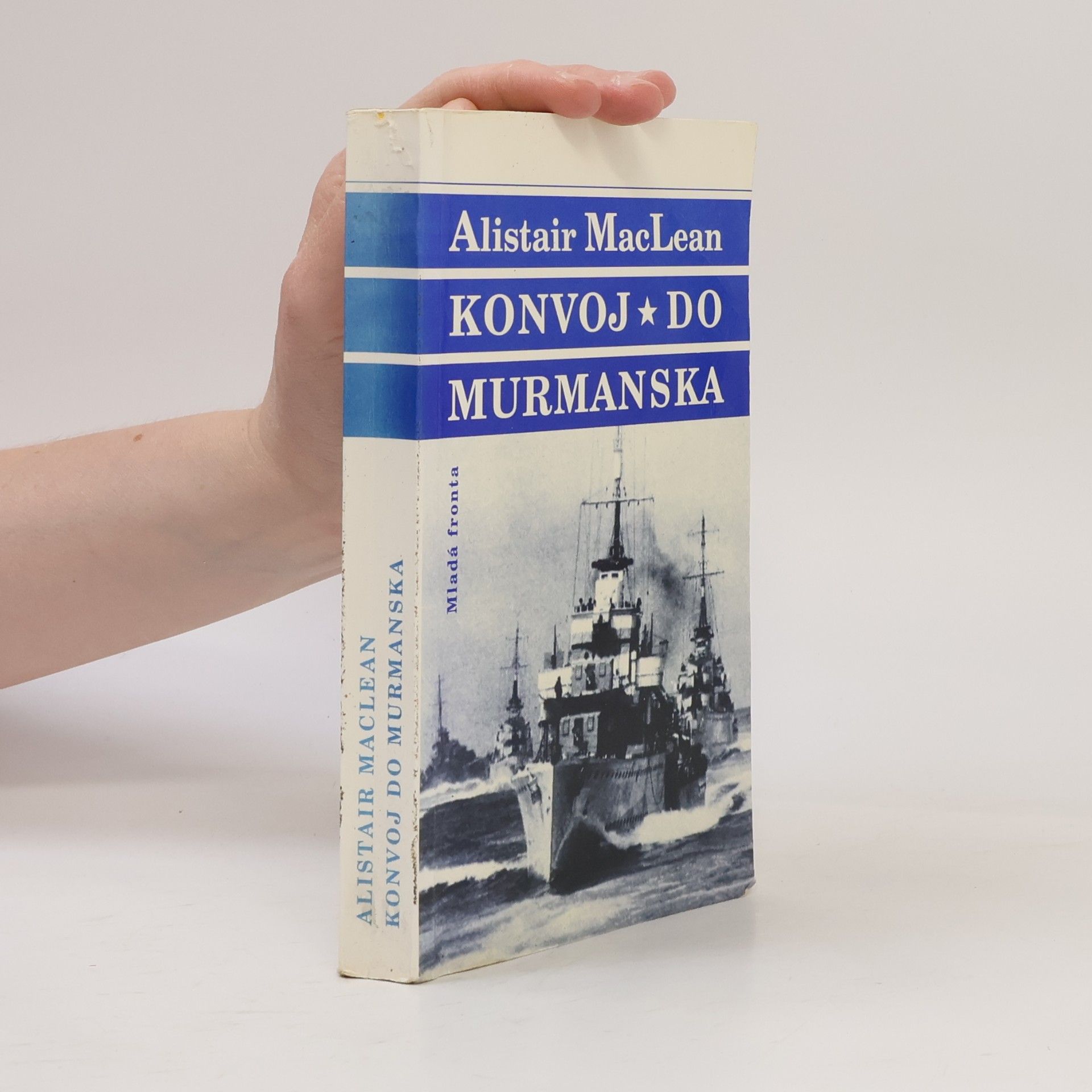Alistair MacLean Konvoj do Murmanska