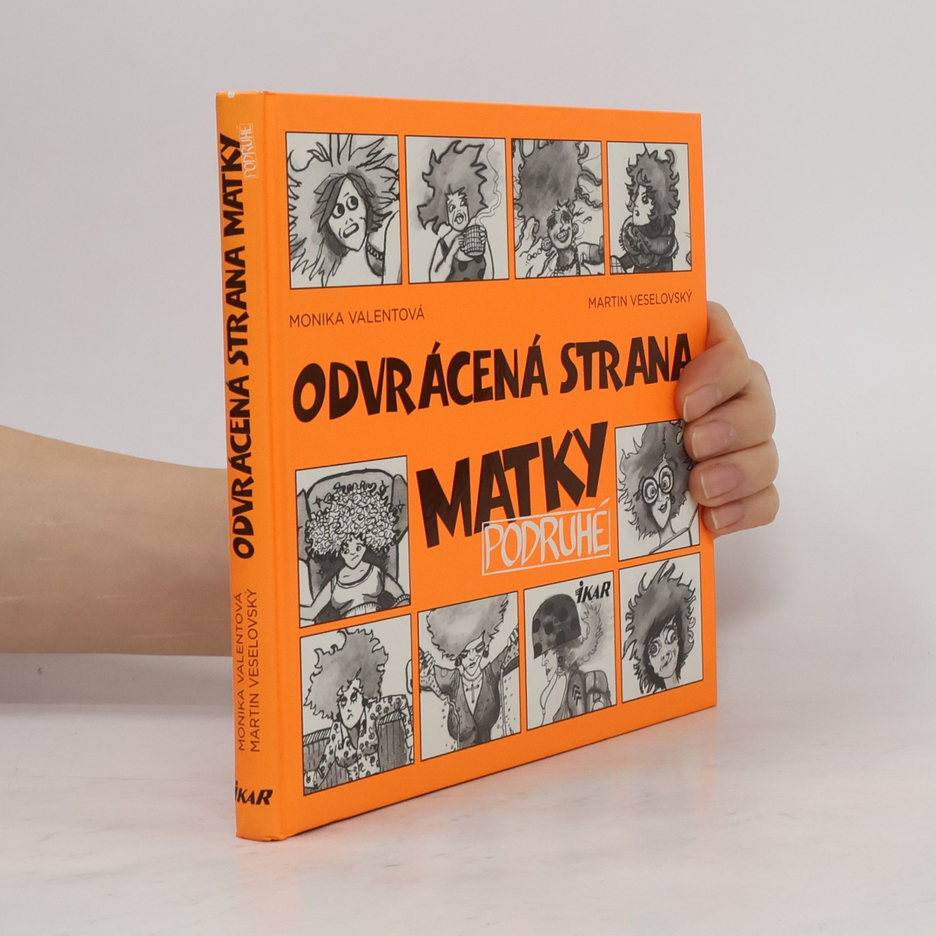 Martin Veselovský Odvrácená strana matky podruhé