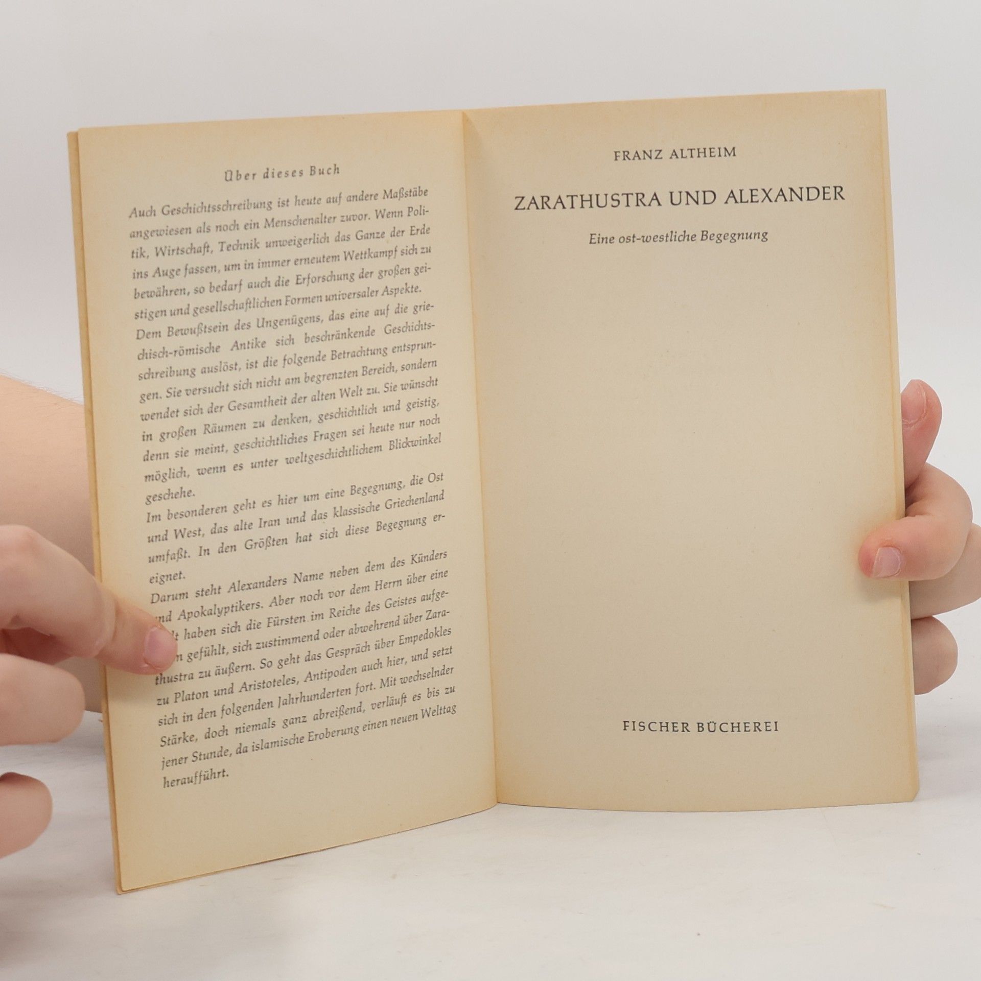 Franz Altheim Zarathustra und Alexander