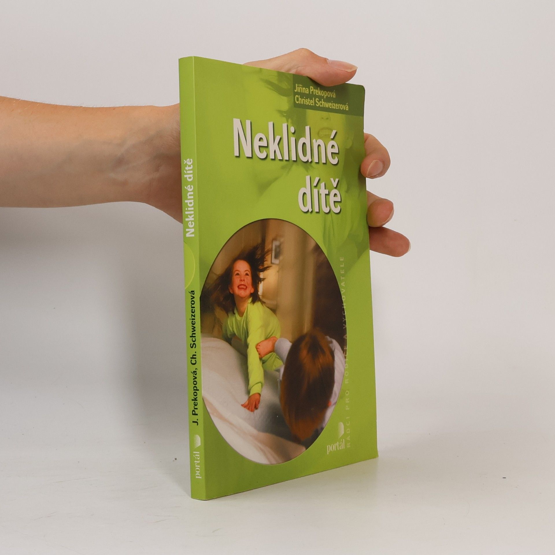Christel Schweizer Neklidné dítě