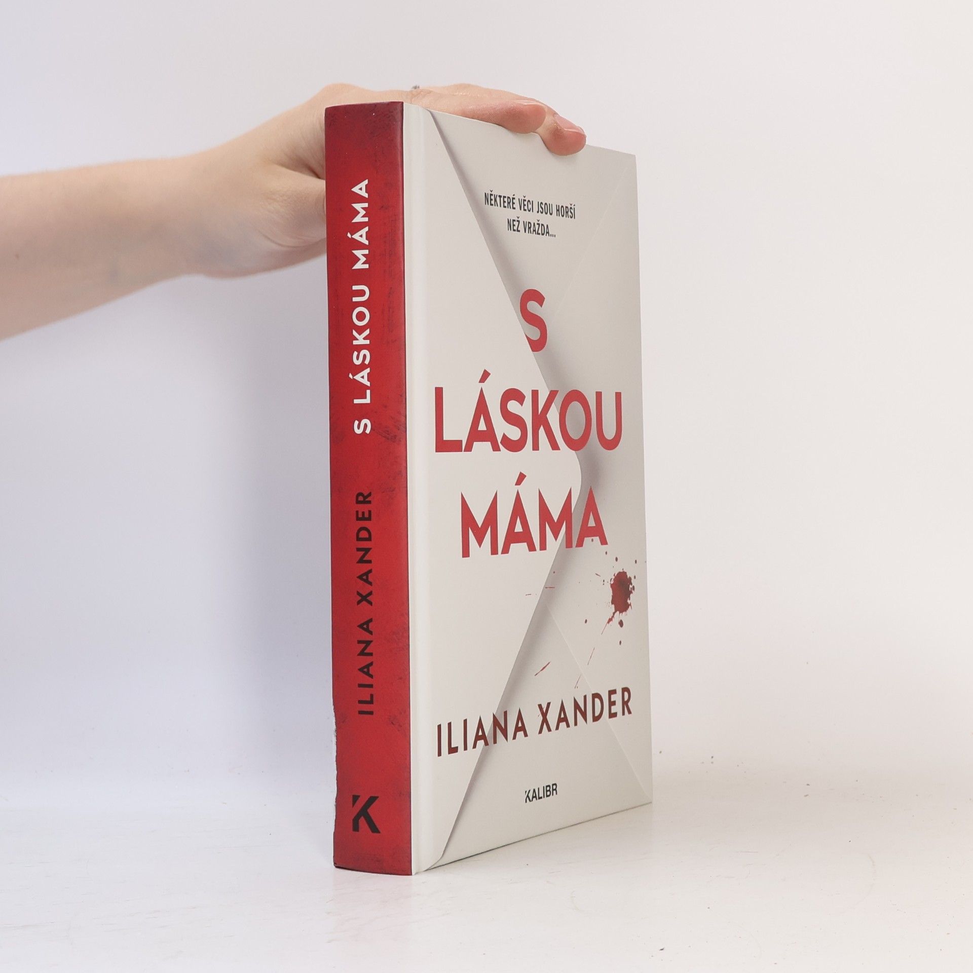 Iliana Xander S láskou máma