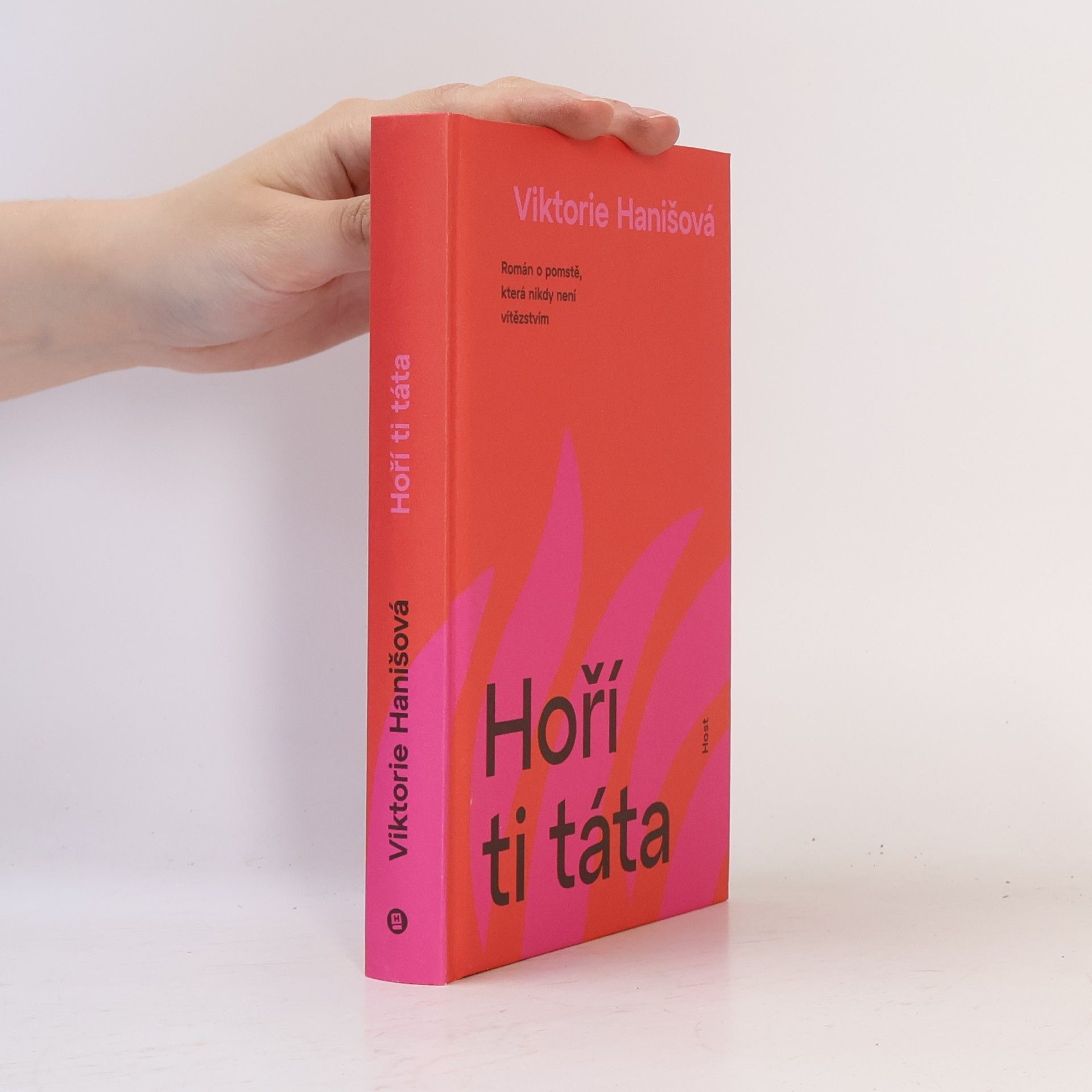Viktorie Hanišová Hoří ti táta