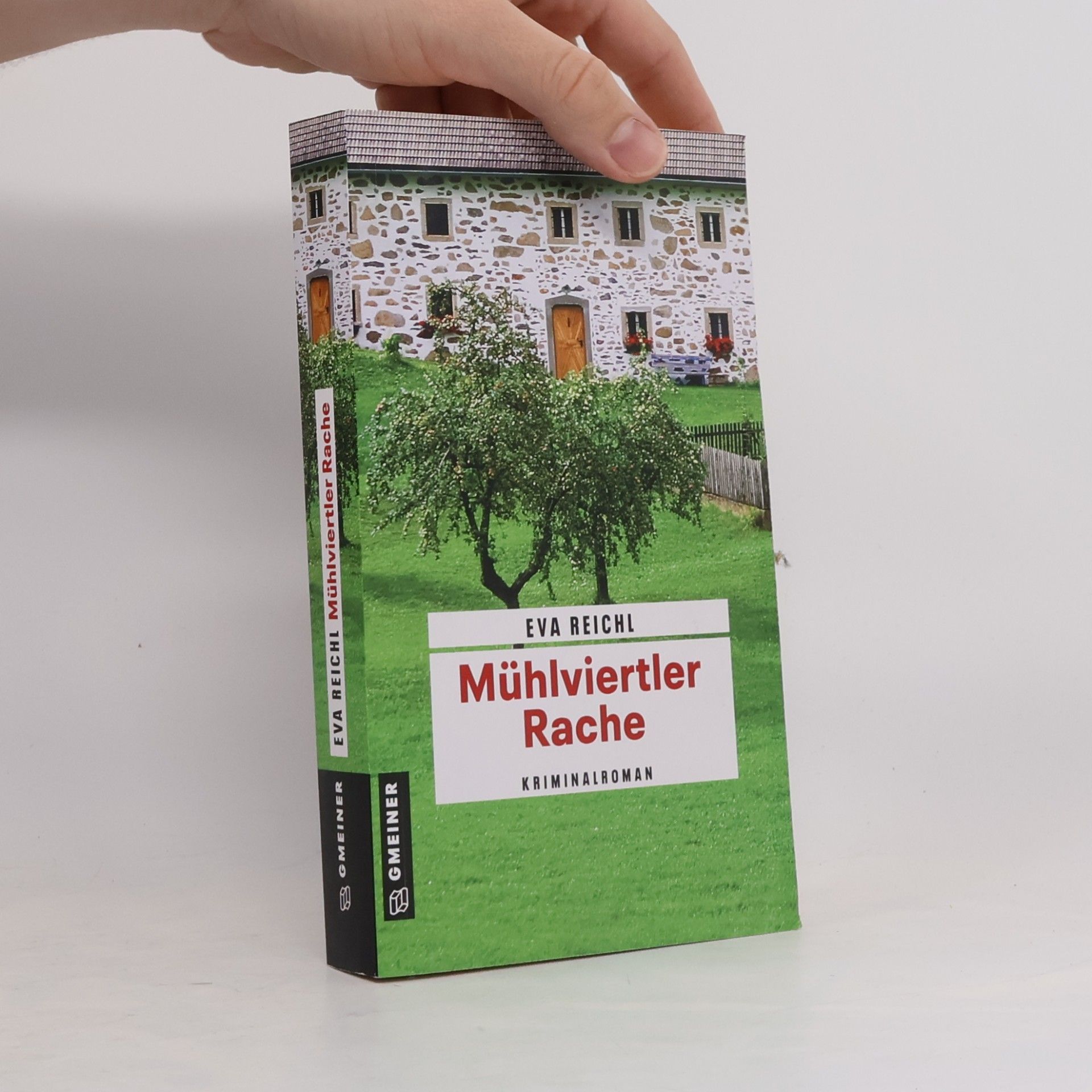Eva Reichl Mühlviertler Rache