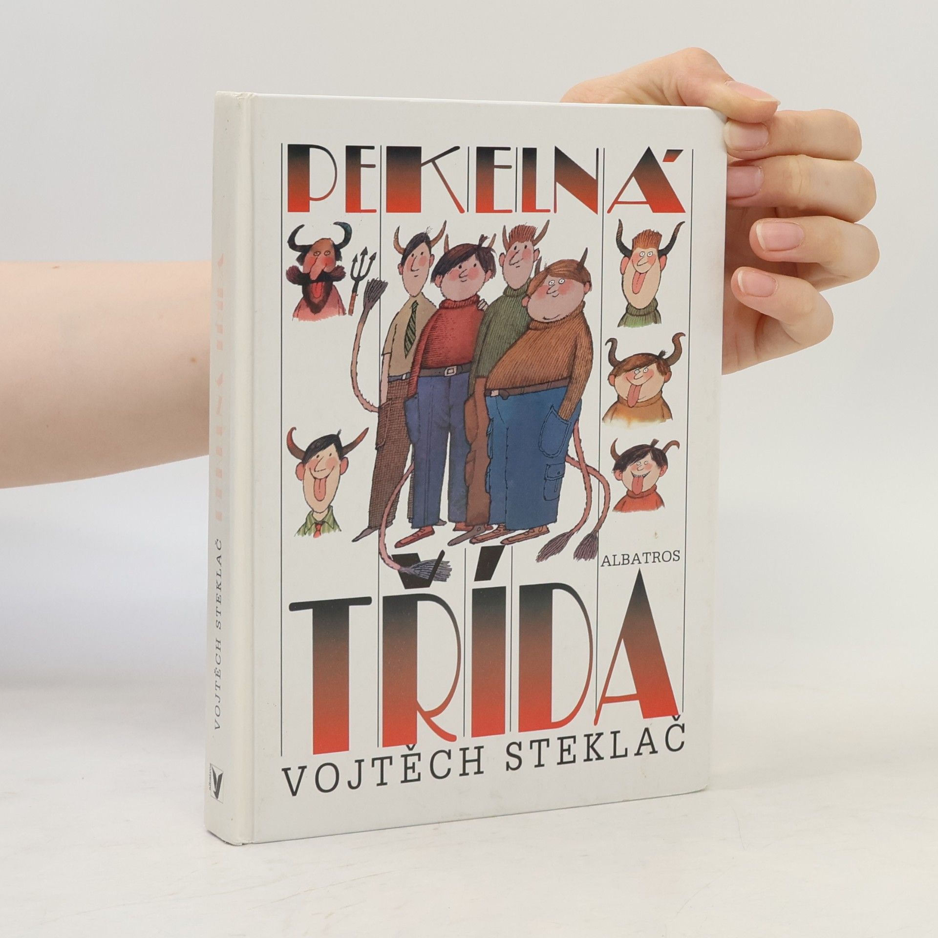 Vojtěch Steklač Pekelná třída
