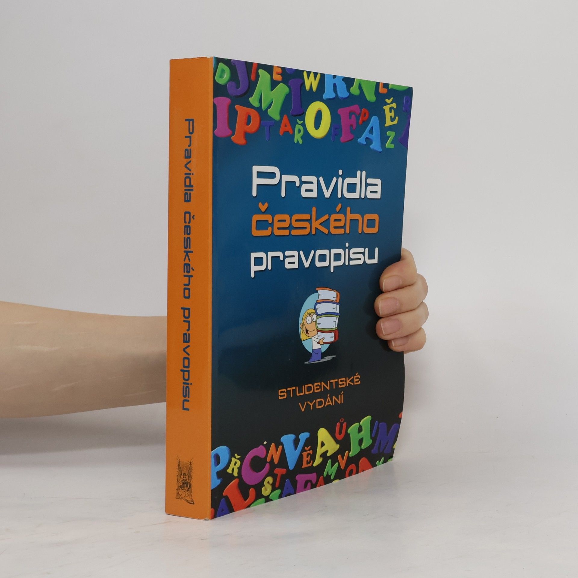 Vladimír Šaur Pravidla českého pravopisu. Studentské vydání