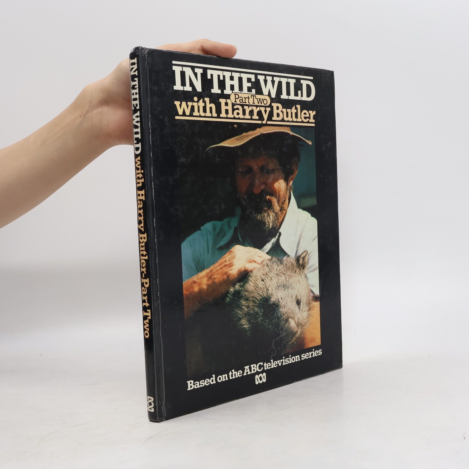 Harry Butler In the Wild with Harry Butler. Part Two
