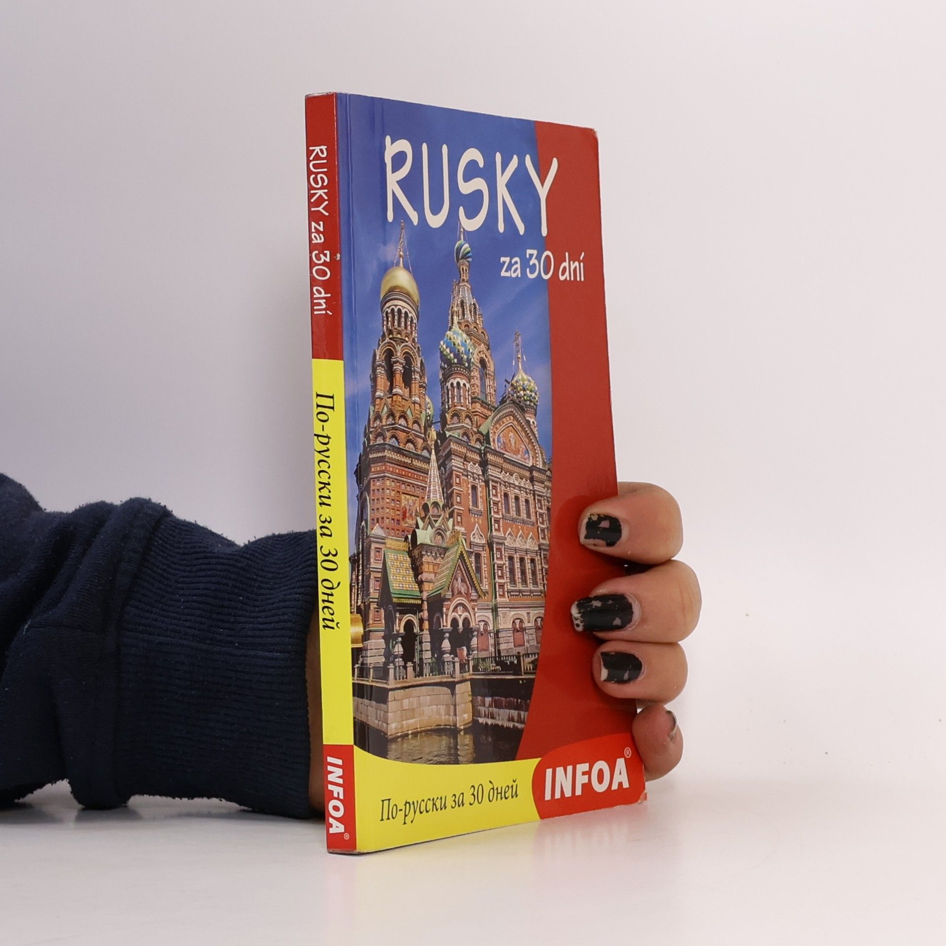 Rudolf Dittrich Rusky za 30 dní (Po-russki za 30 dnej)
