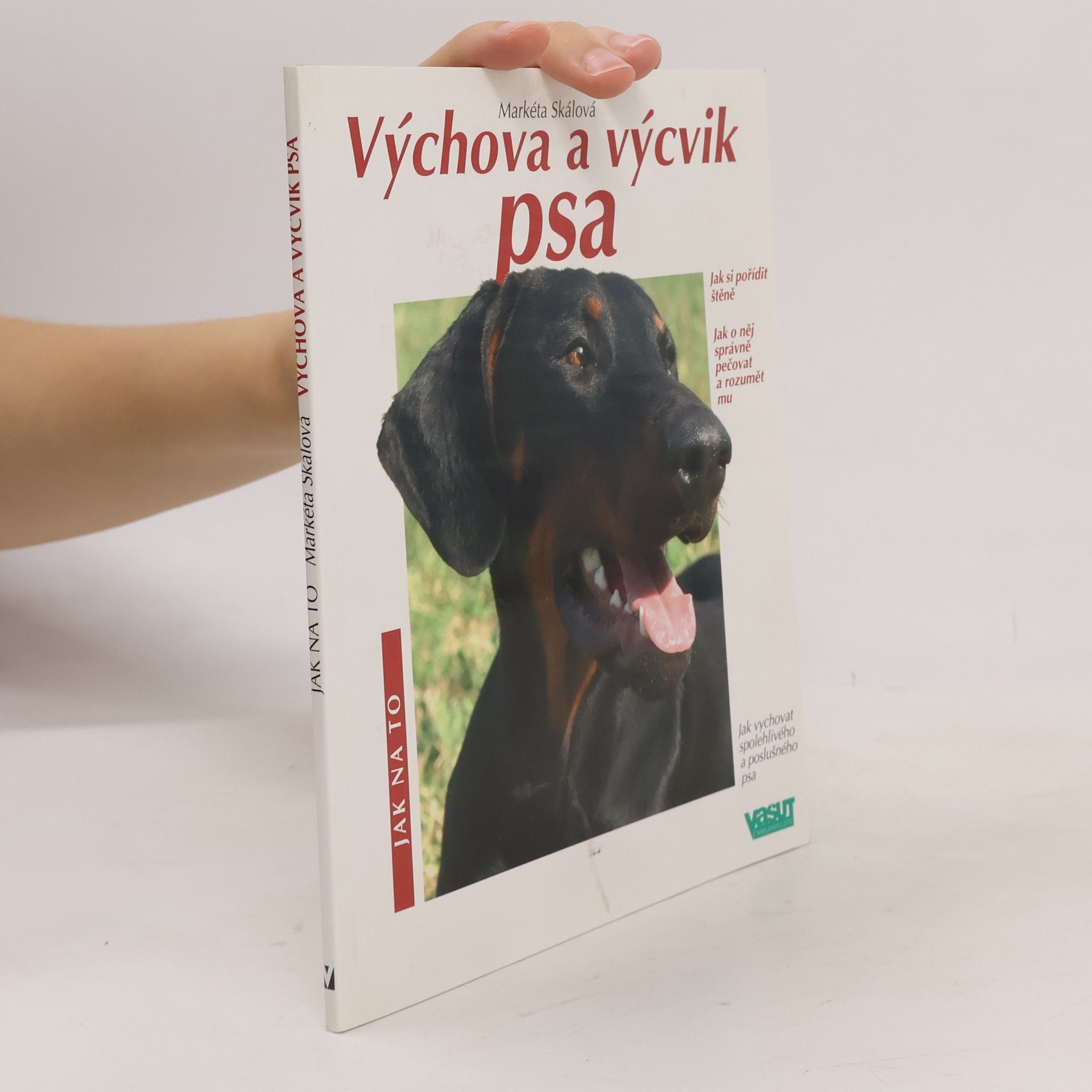 Markéta Skálová Výchova a výcvik psa