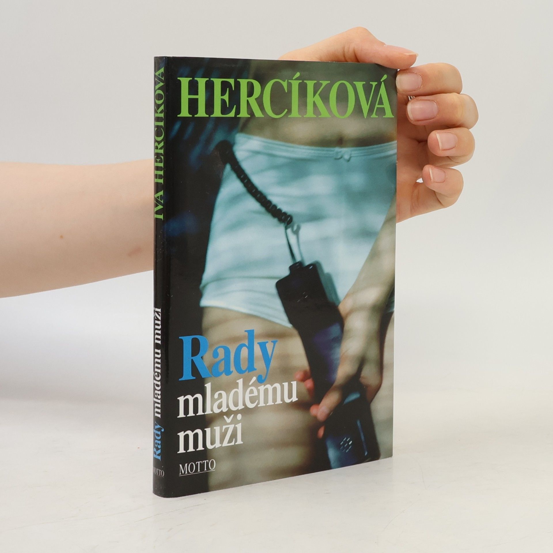 Iva Hercíková Rady mladému muži