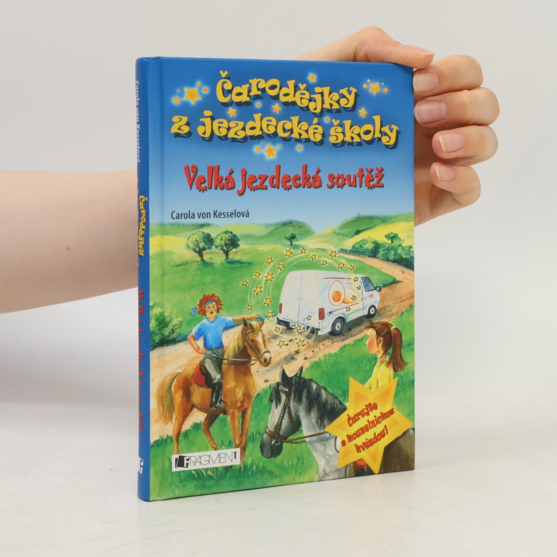 Carola von Kessel Čarodějky z jezdecké školy: Velká jezdecká soutěž