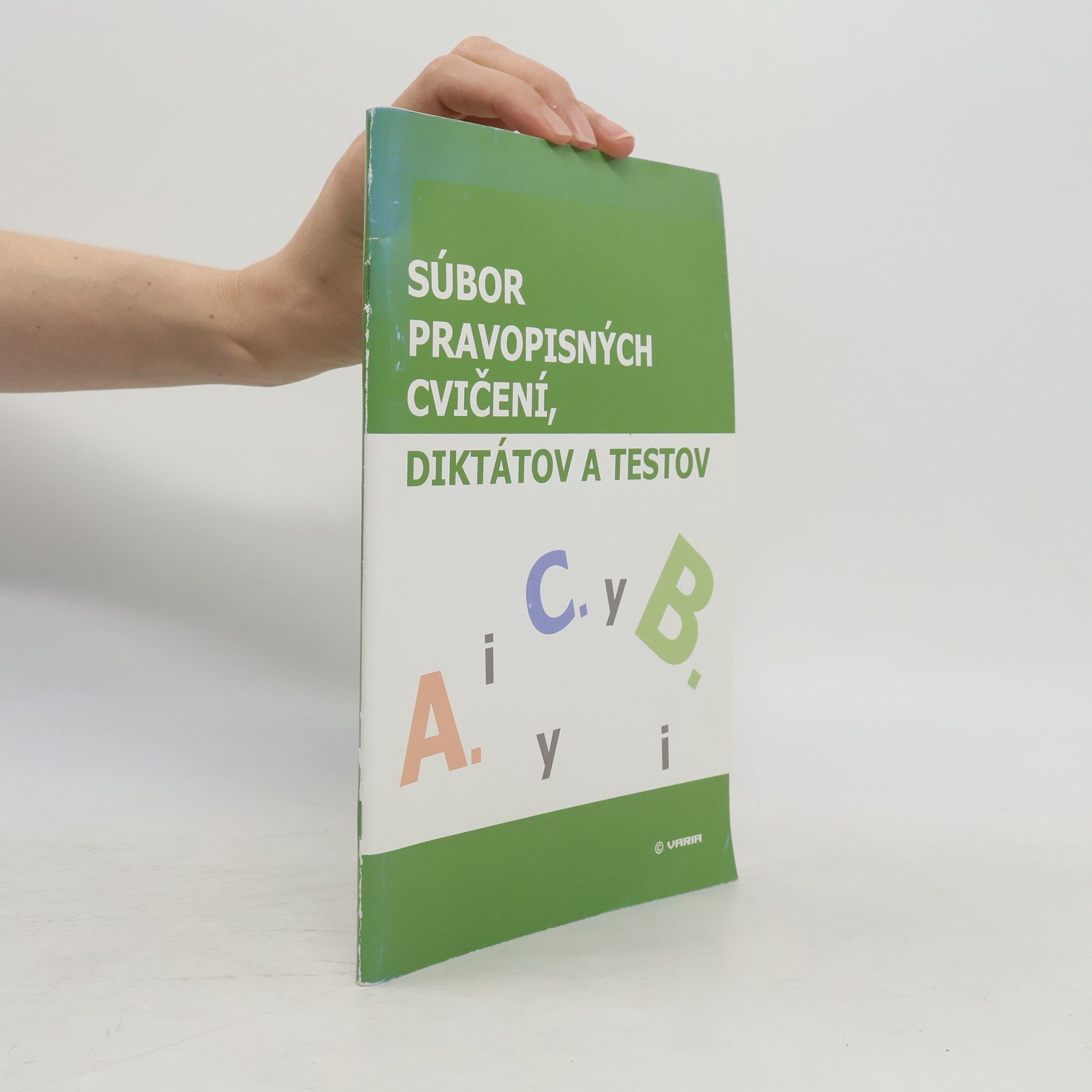 Marta Varsányiová Súbor pravopisných cvičení, diktátov a testov