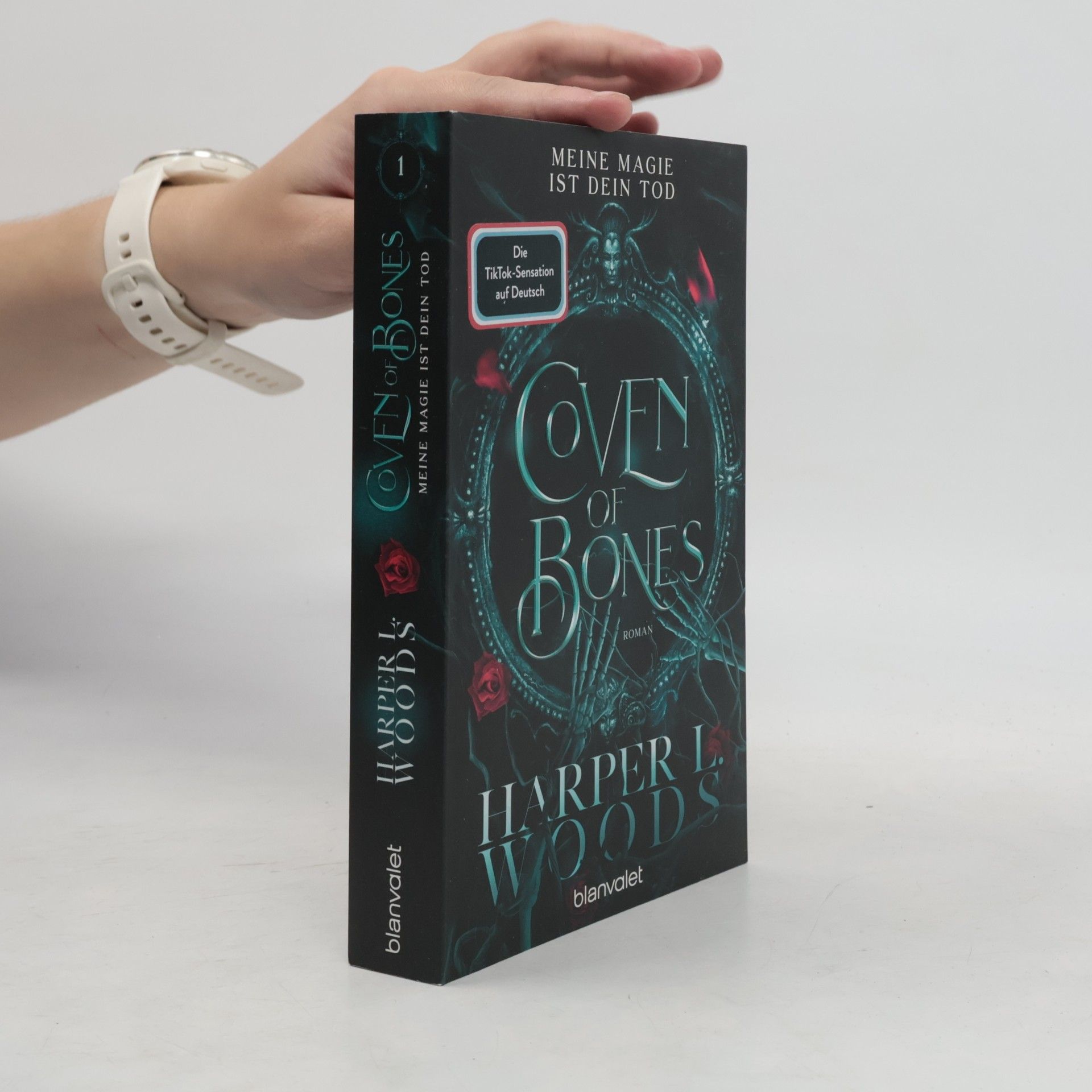 Harper L. Woods Coven of Bones. Meine Magie ist dein Tod
