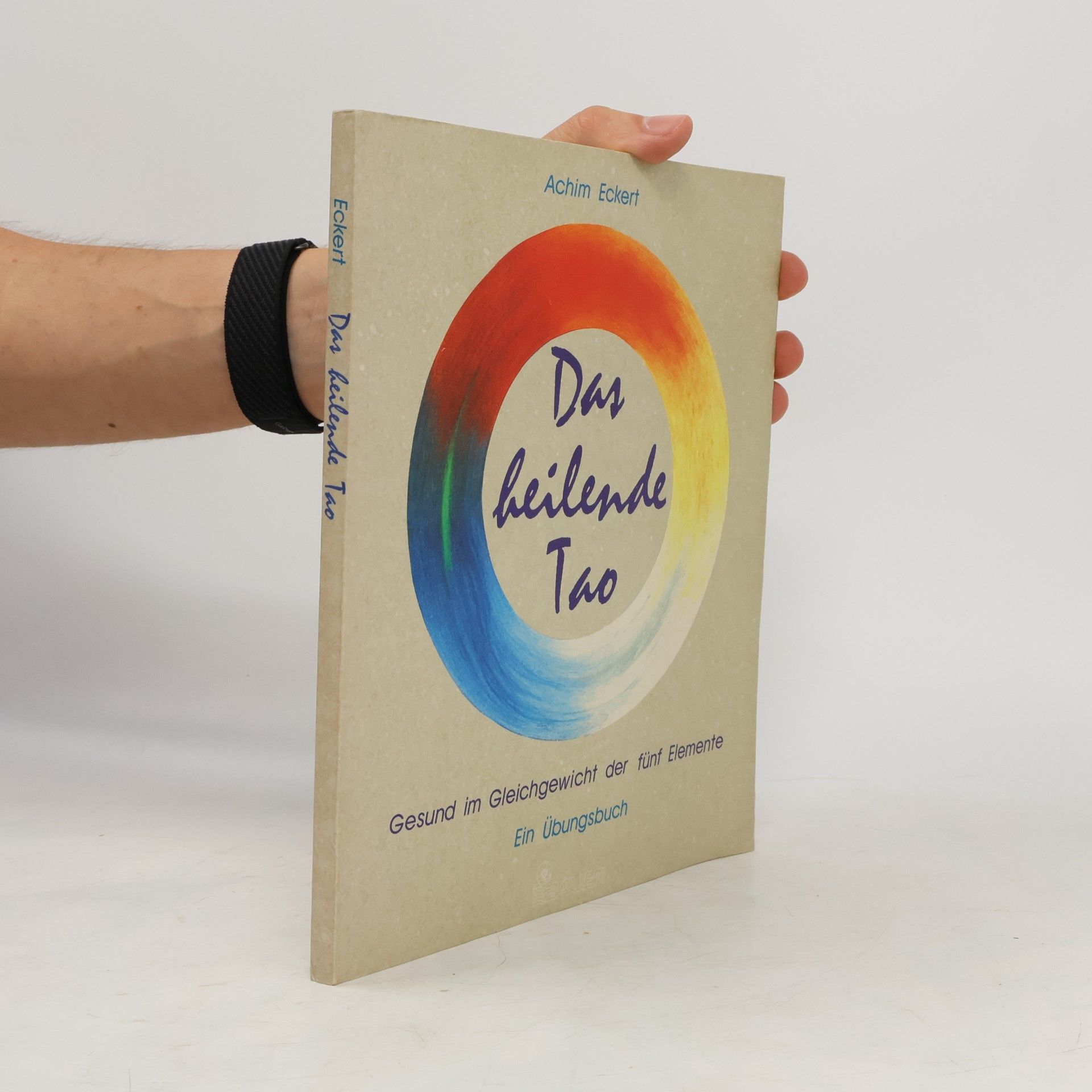 Achim Eckert Das heilende Tao