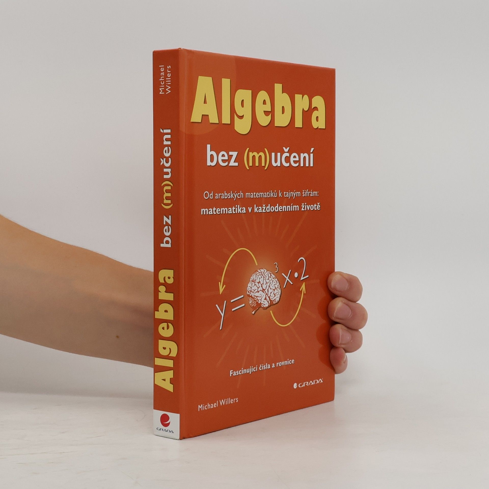 Michael Willers Algebra bez (m)učení