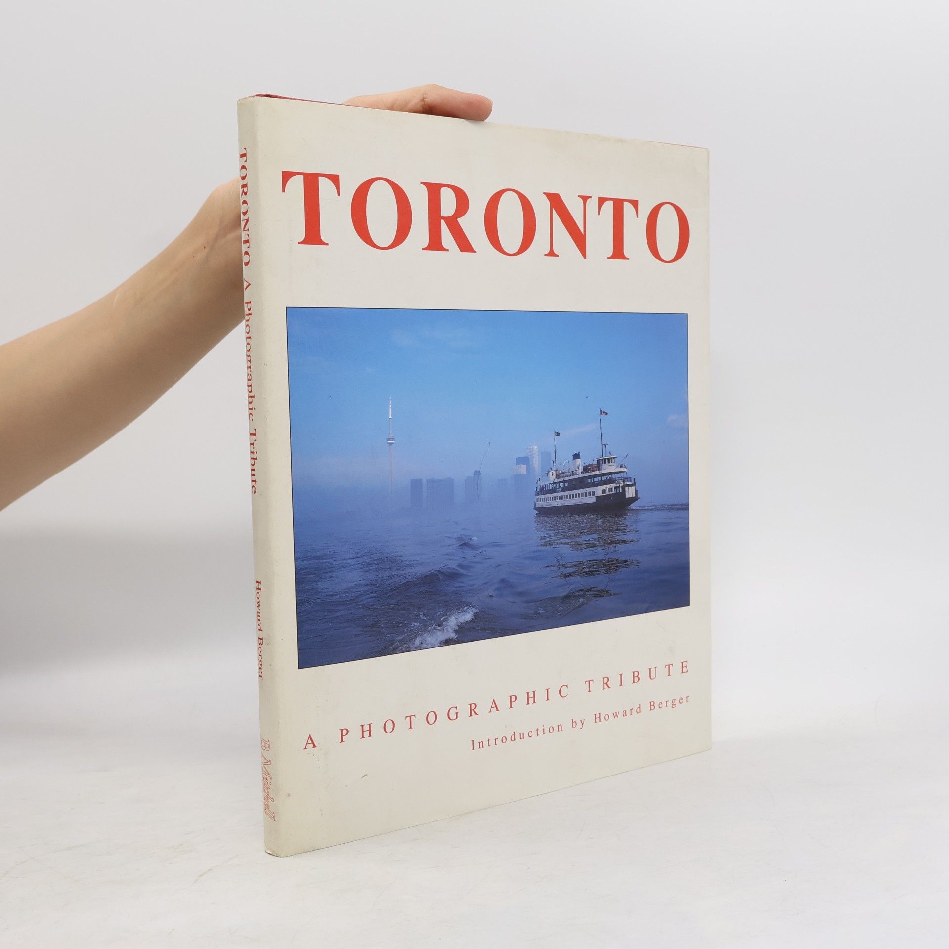 Howard Berger Toronto : a photographic tribute
