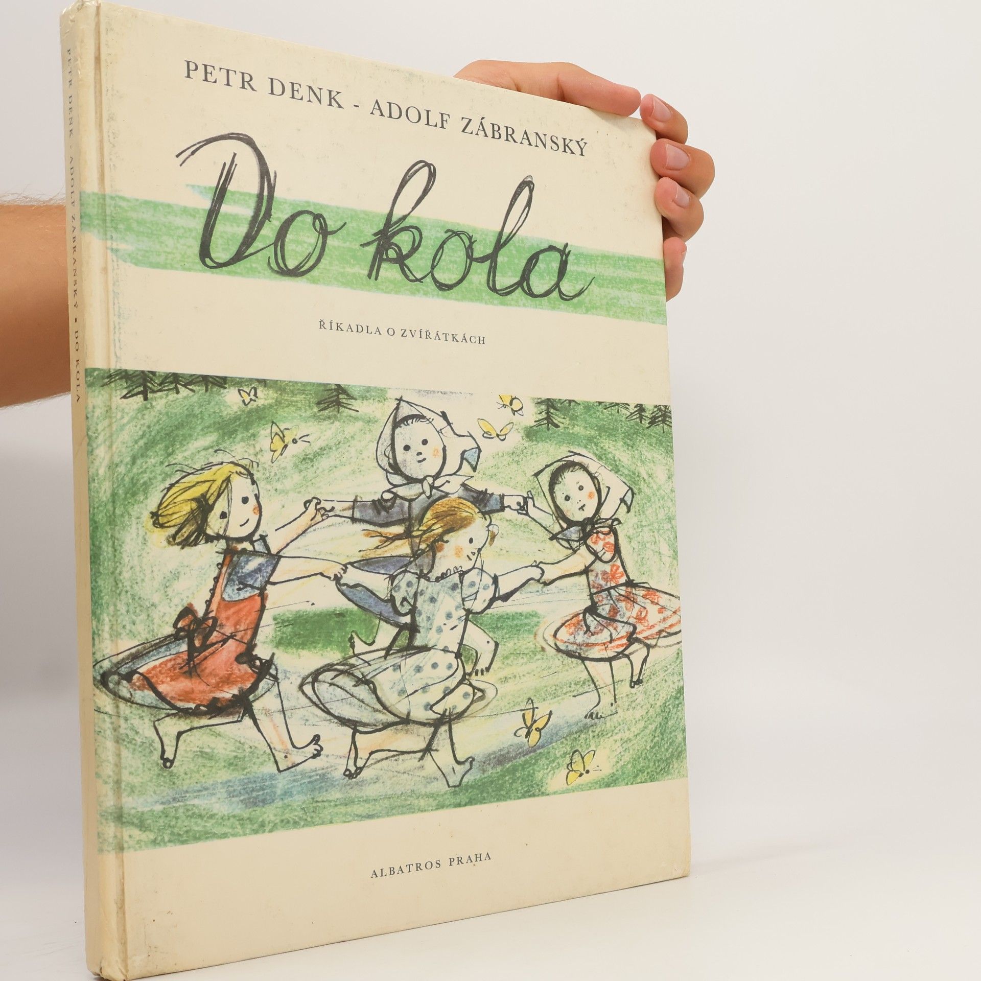 Petr Denk Do kola. Říkadla o zvířátkách