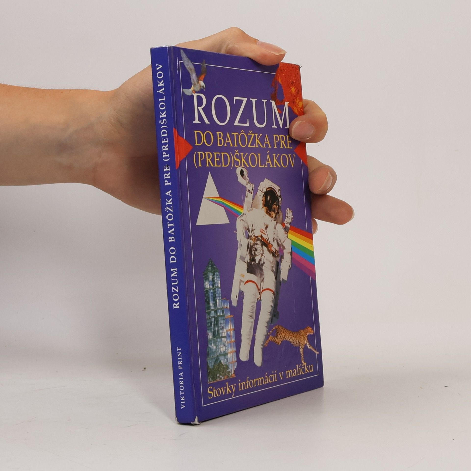 Collectif d'auteurs Rozum do batôžka pre (pred)školákov