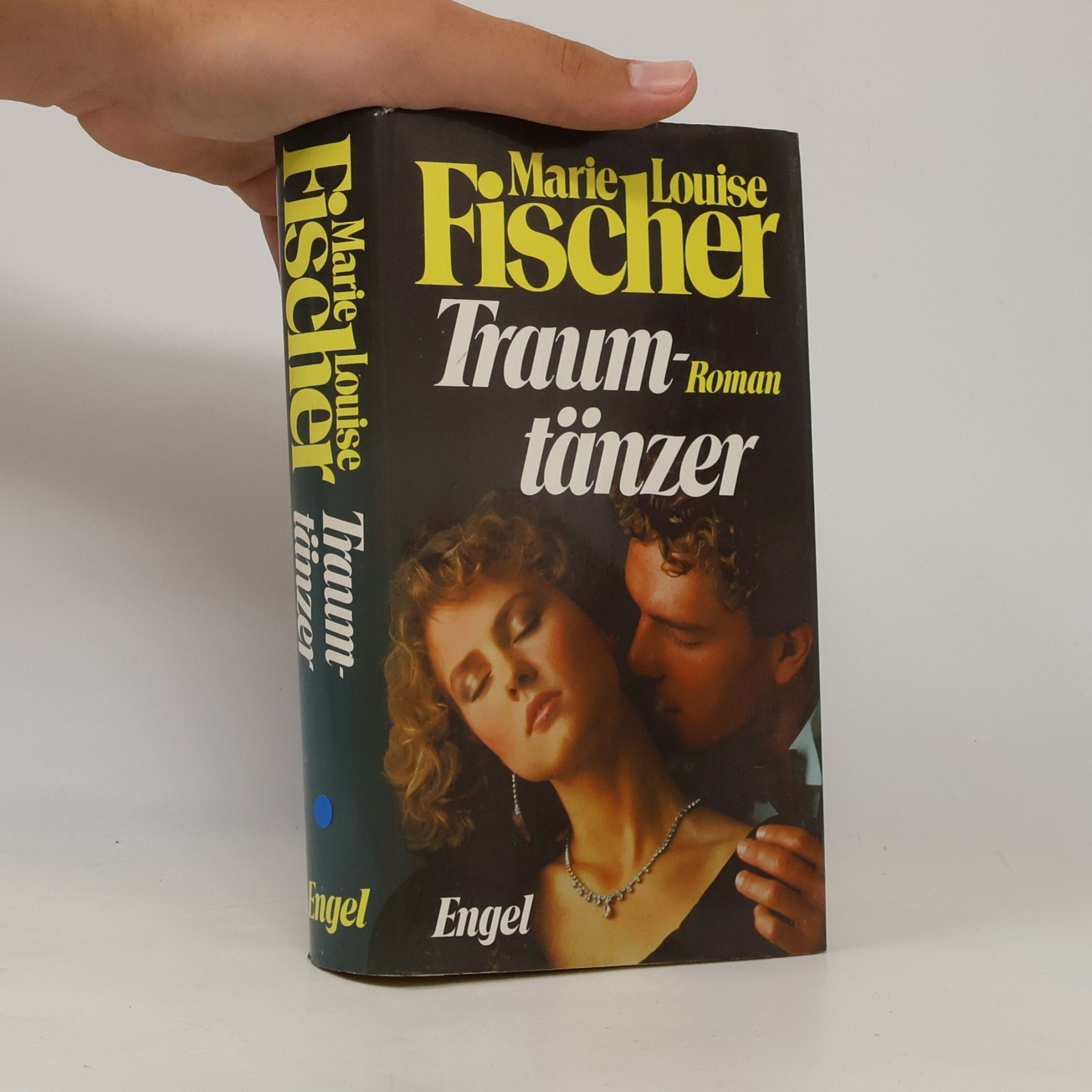 Marie Louise Fischer Traumtänzer