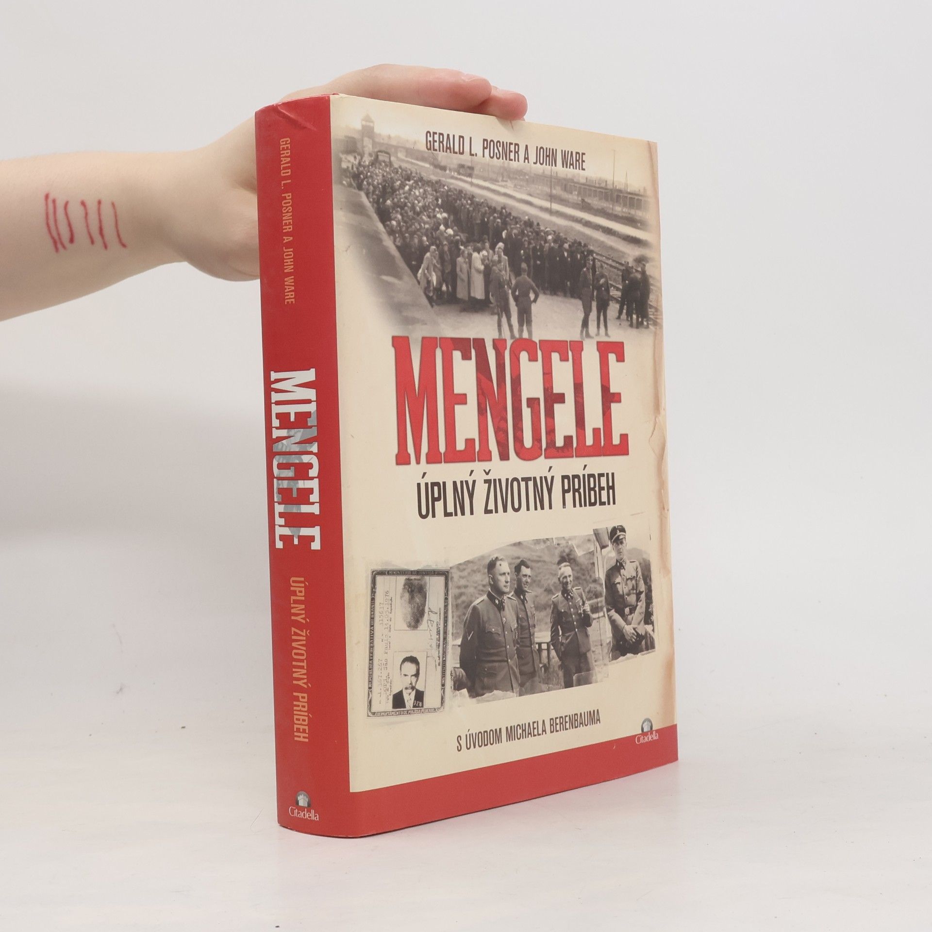 Gerald Posner Mengele - Úplný životný príbeh