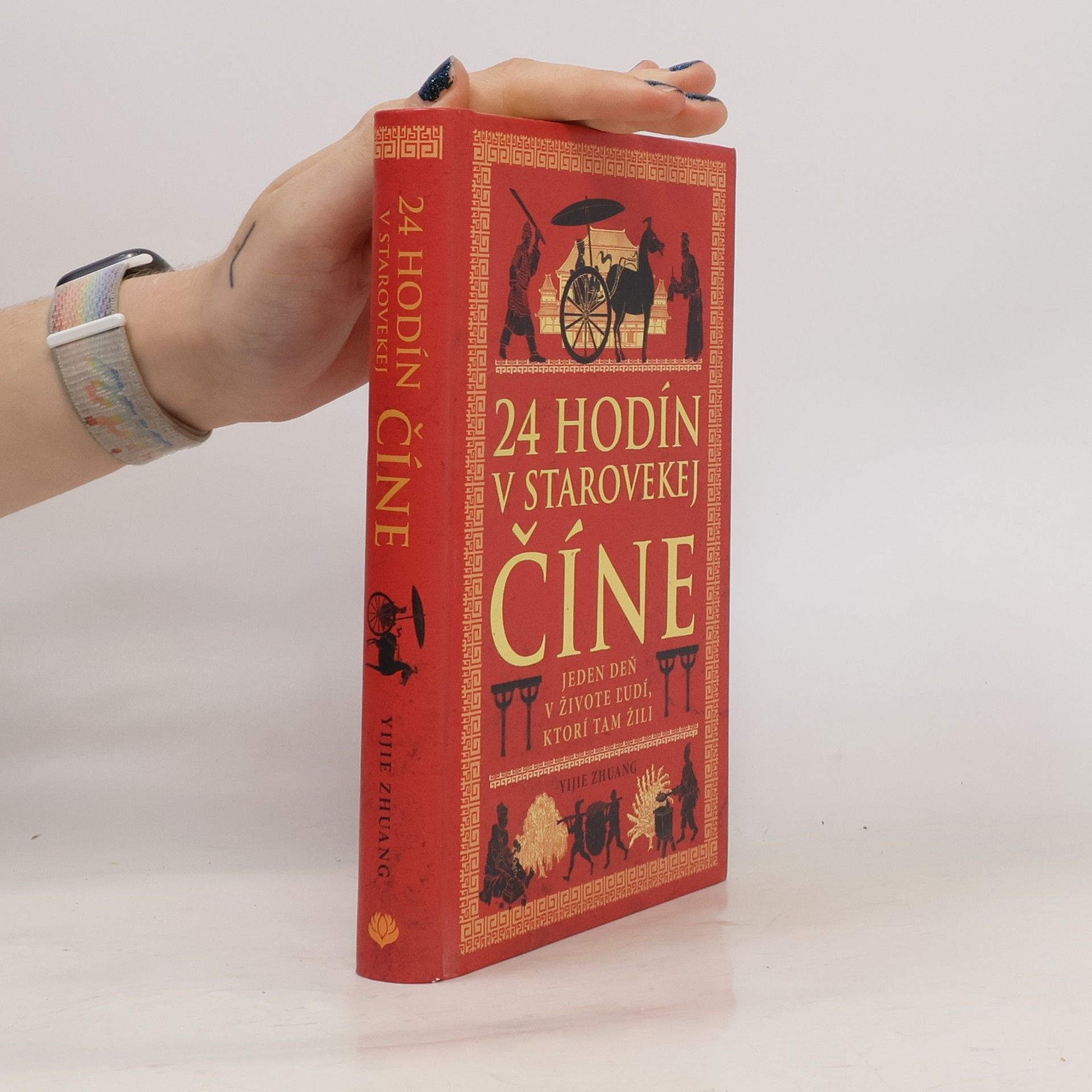 Yijie Zhuang 24 hodín v starovekej Číne