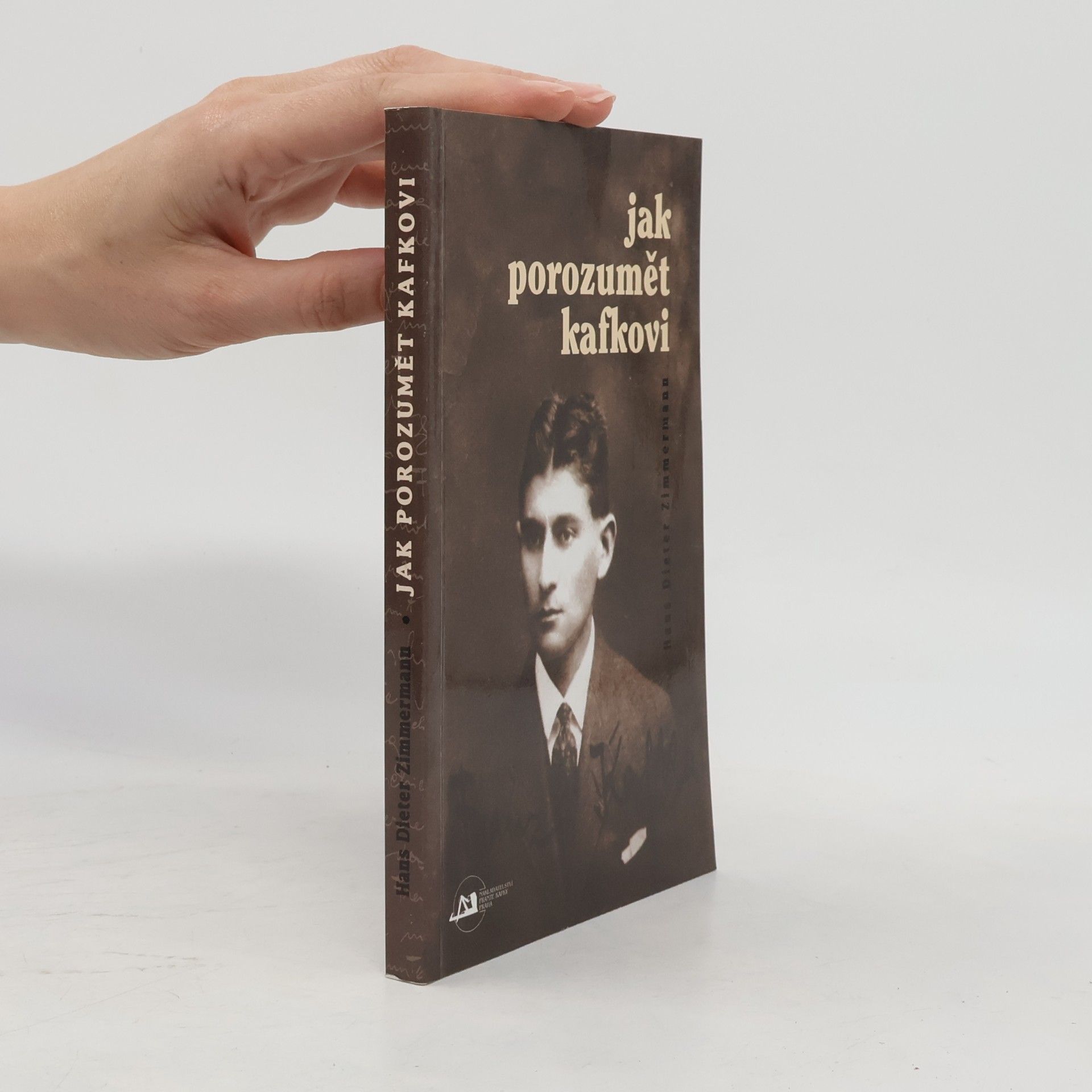 Hans Dieter Zimmermann Jak porozumět Kafkovi