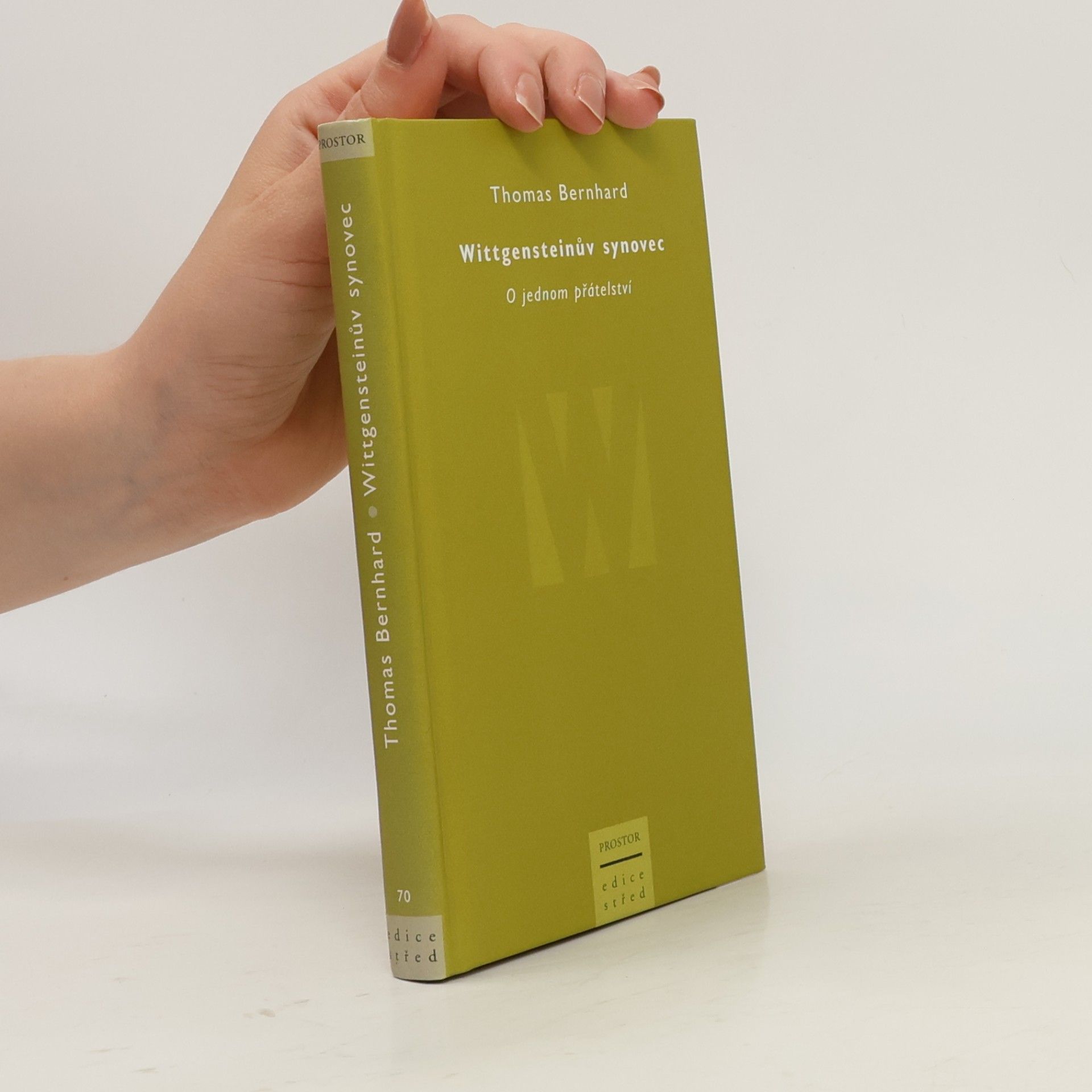 Thomas Bernhard Wittgensteinův synovec: O jednom přátelství