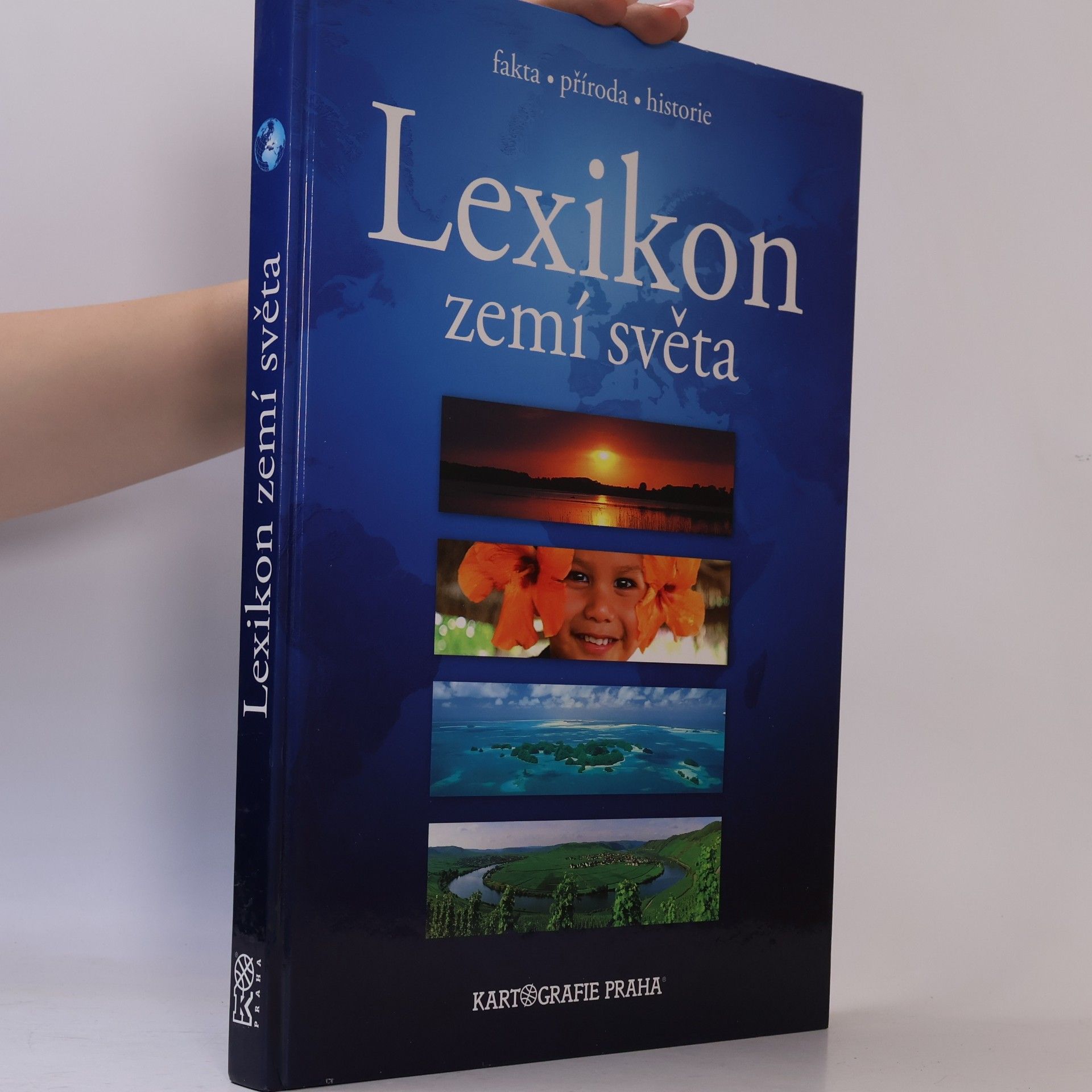 Marek Košnář Lexikon zemí světa : fakta, příroda, historie