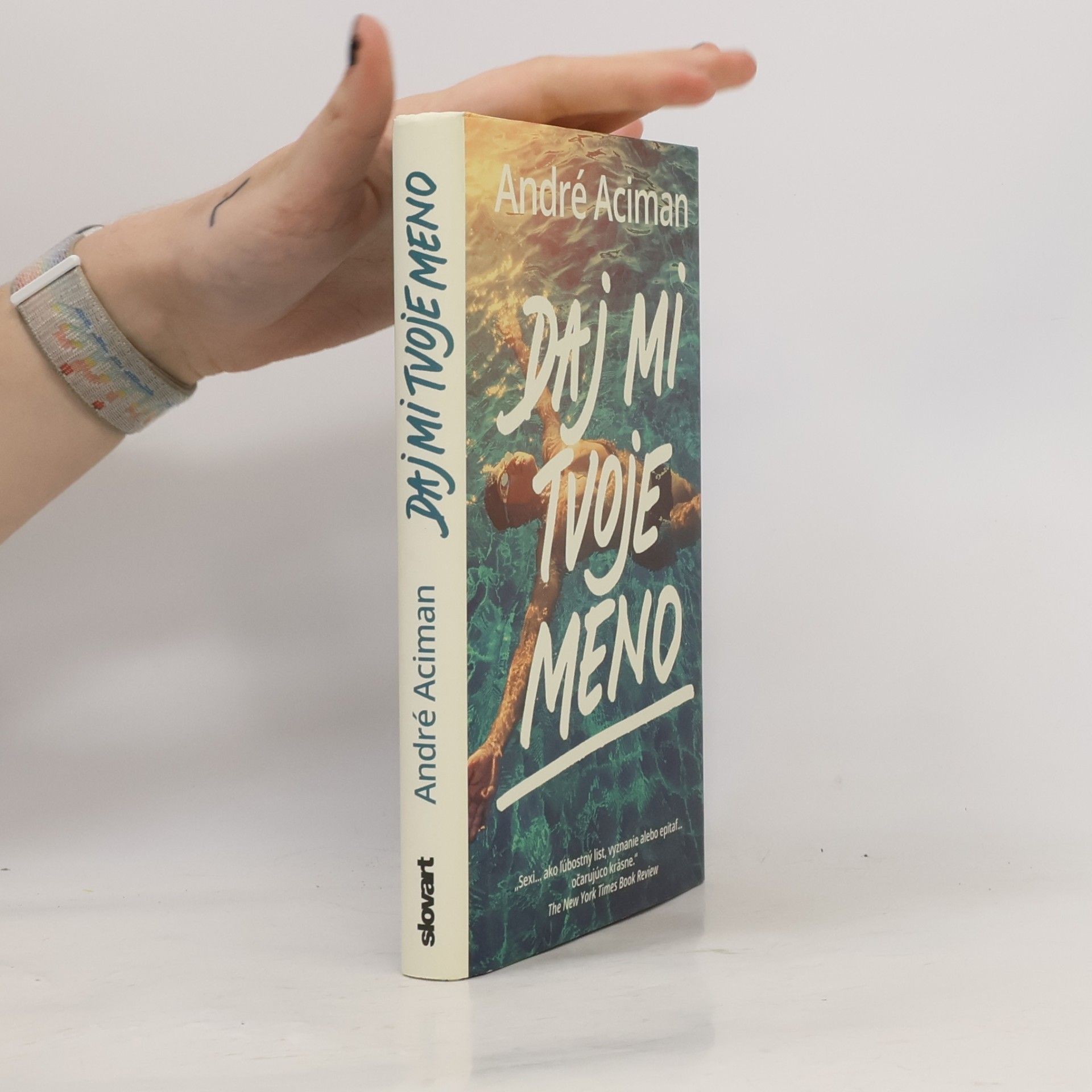 André Aciman Daj mi tvoje meno