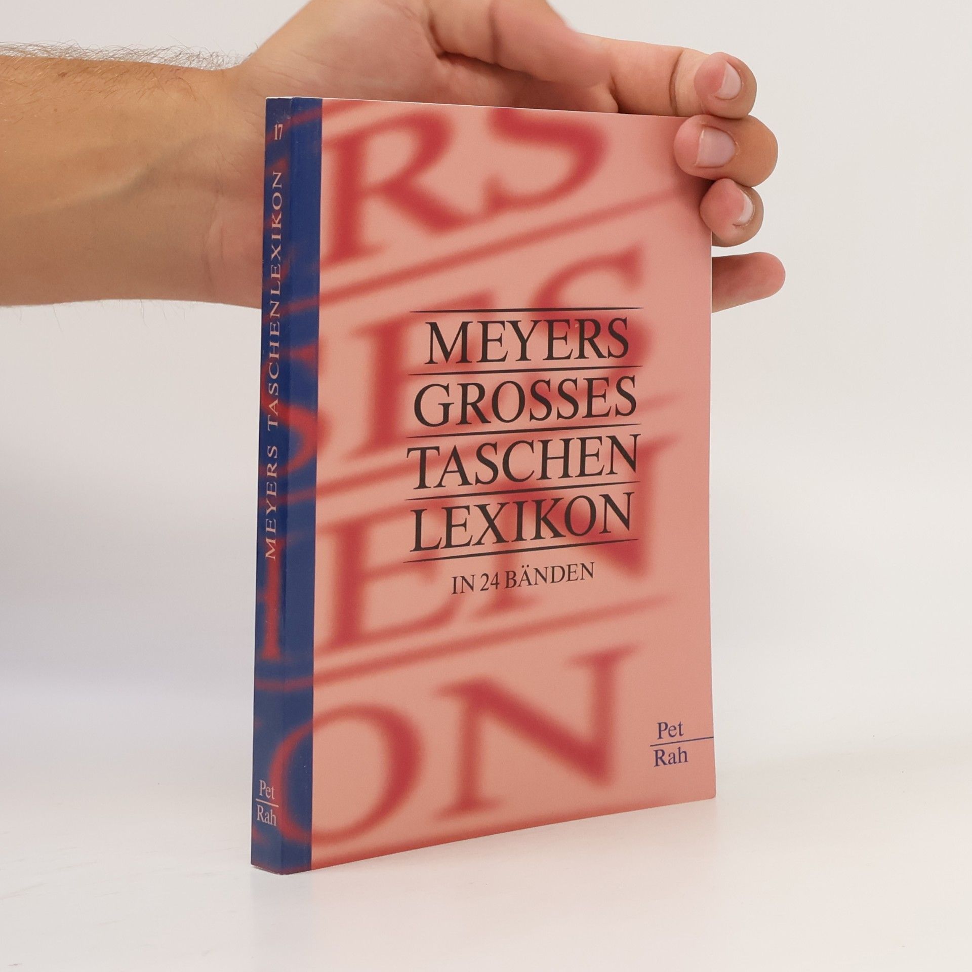 Collectif d'auteurs Meyers Grosses Taschen-Lexikon in 24 Bänden. Band 17., Pet - Rah Pet - Rah