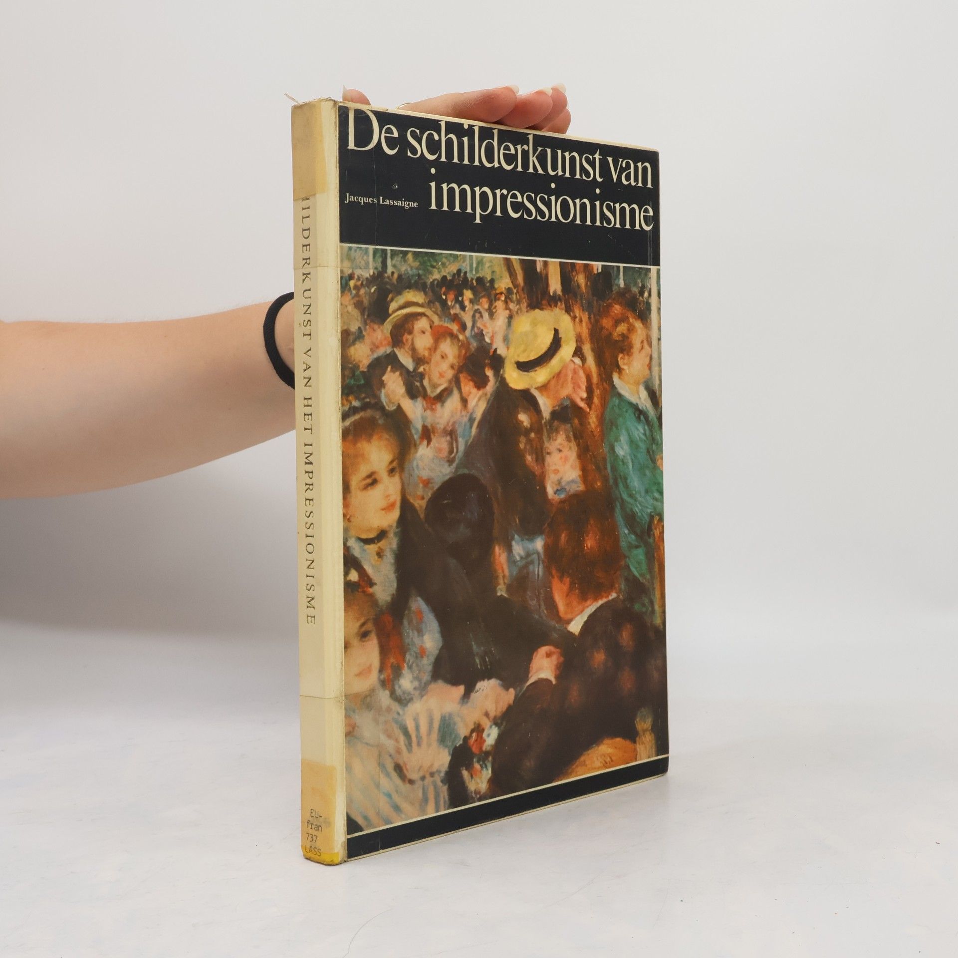 Jacques Lassaigne De schilderkunst van impressionisme