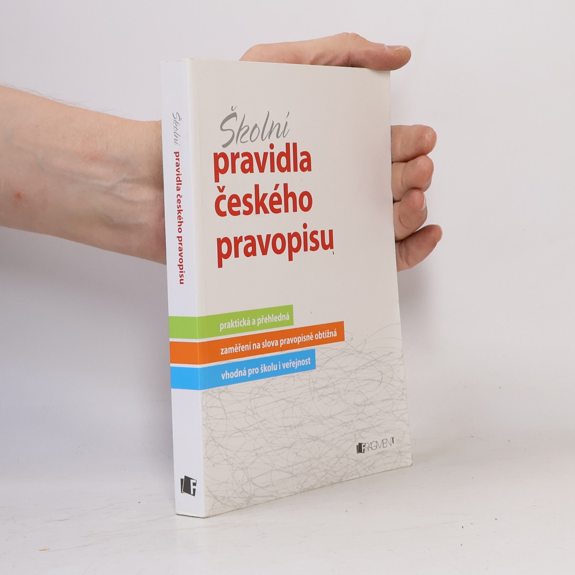 Marie Sochrová Školní pravidla českého pravopisu