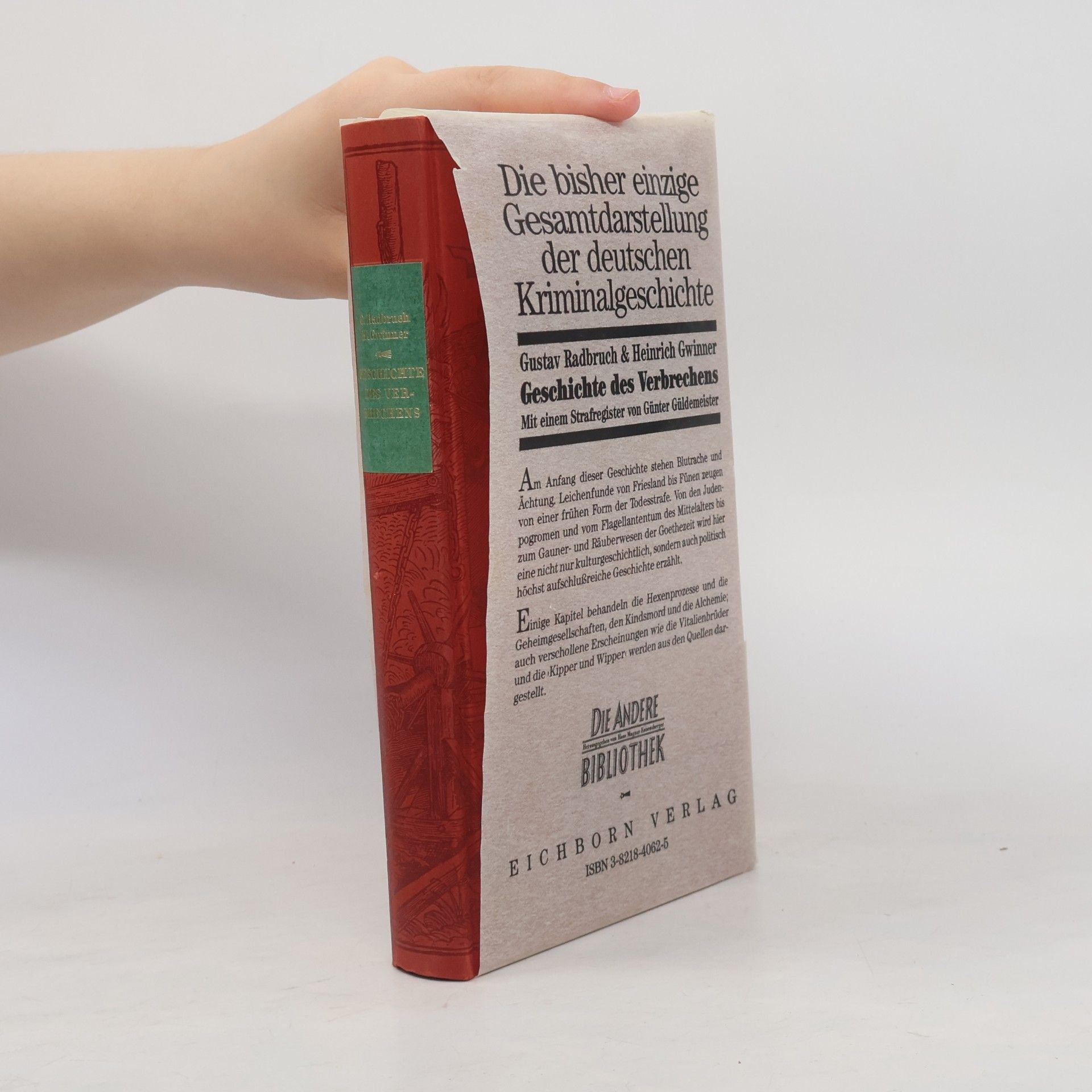 Günter Güldemeister Die Andere Bibliothek: Geschichte des Verbrechens