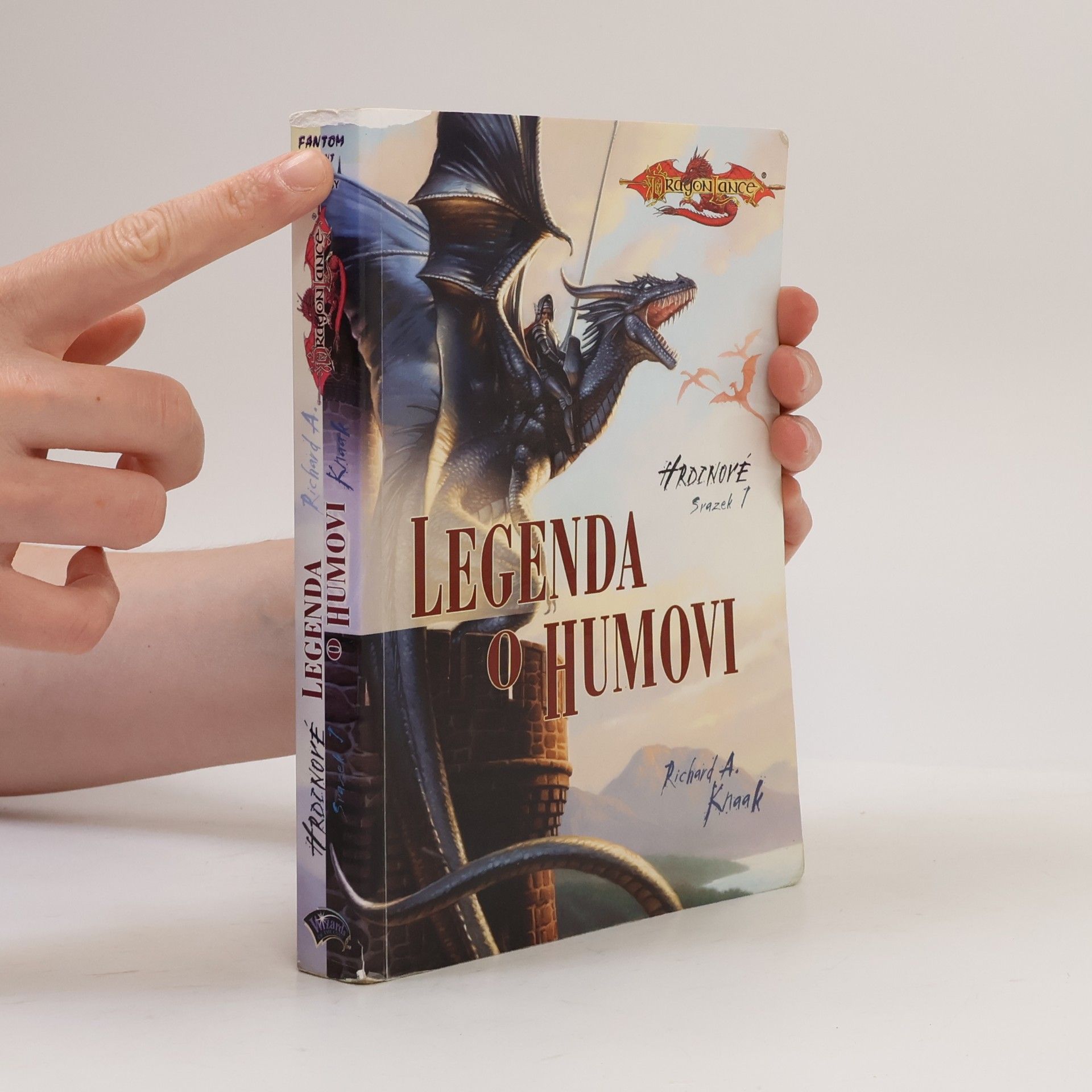 Richard A. Knaak Legenda o Humovi. Hrdinové. Svazek 1.