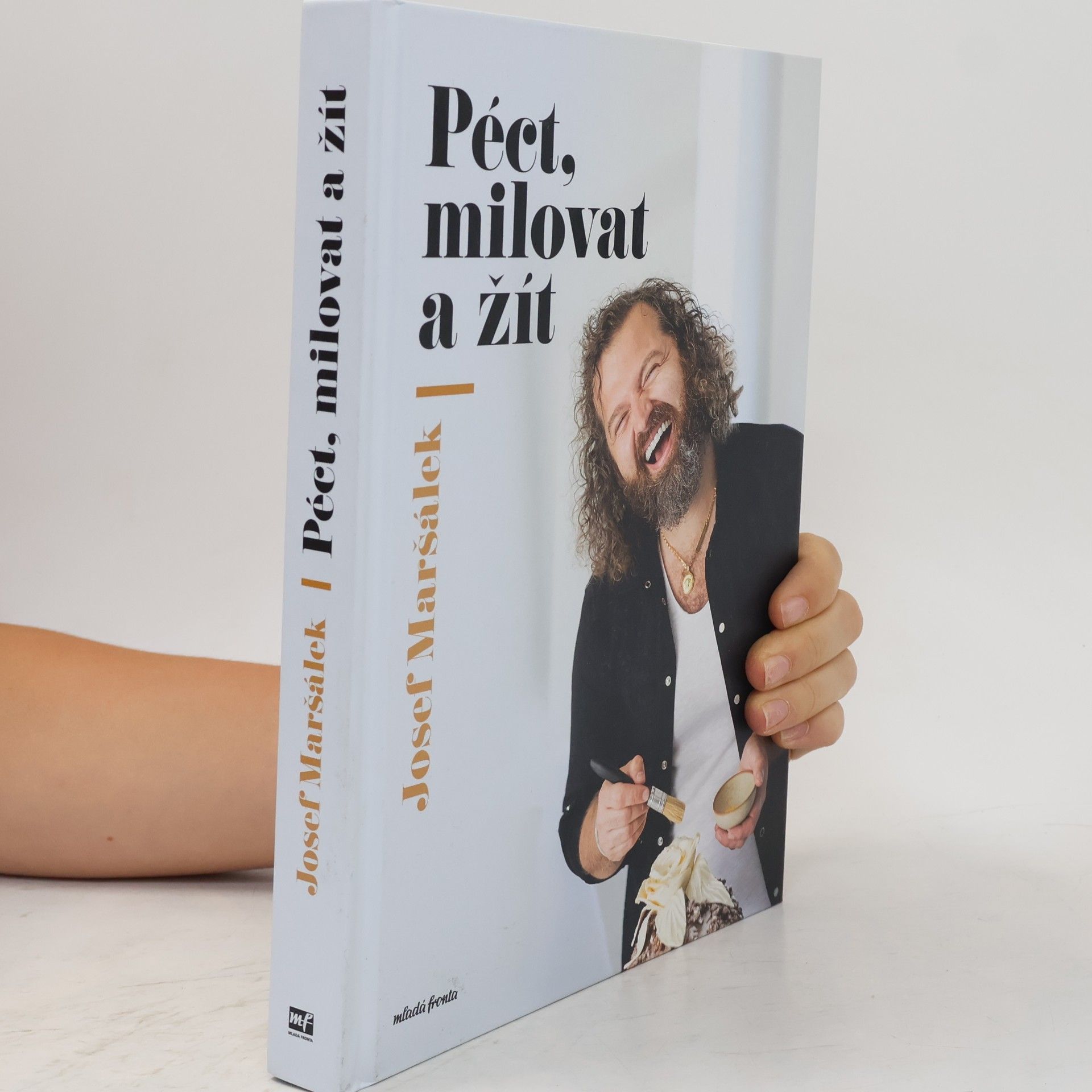 Josef Maršálek Péct, milovat a žít