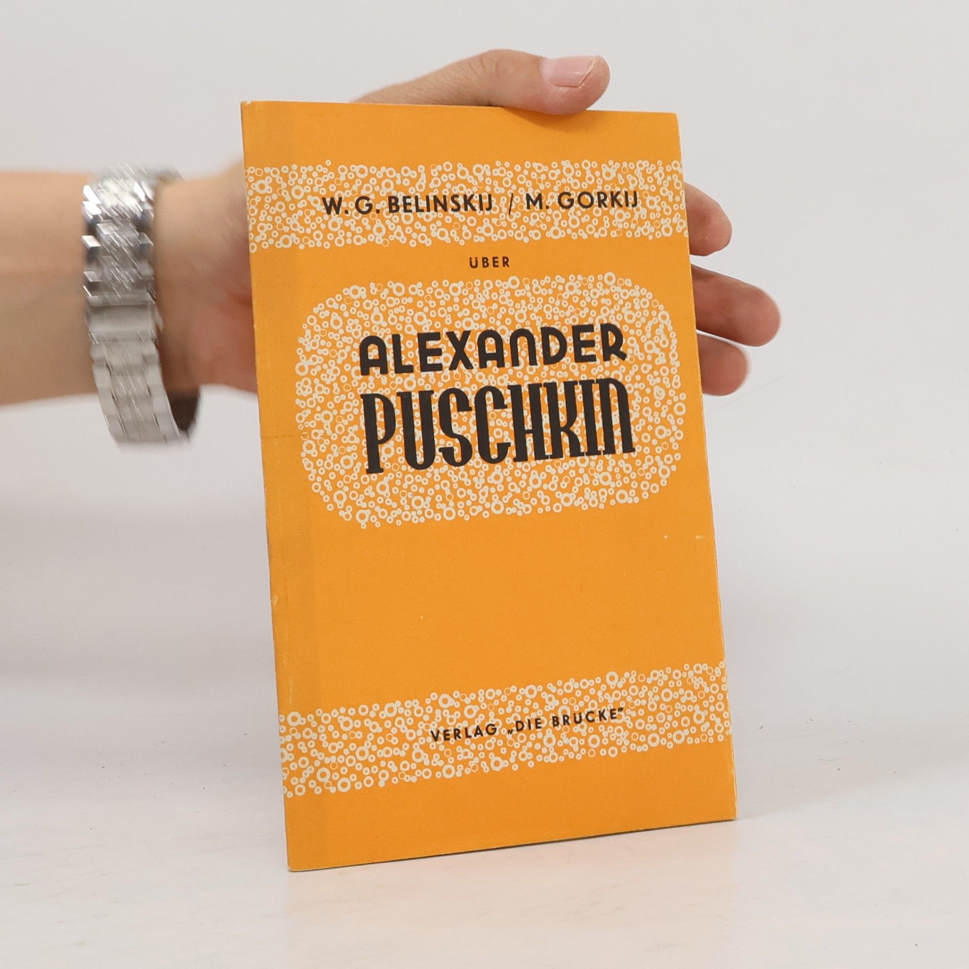 Autorenkollektiv W.G. Belinskij / M. Gorkij über Alexander Puschkin
