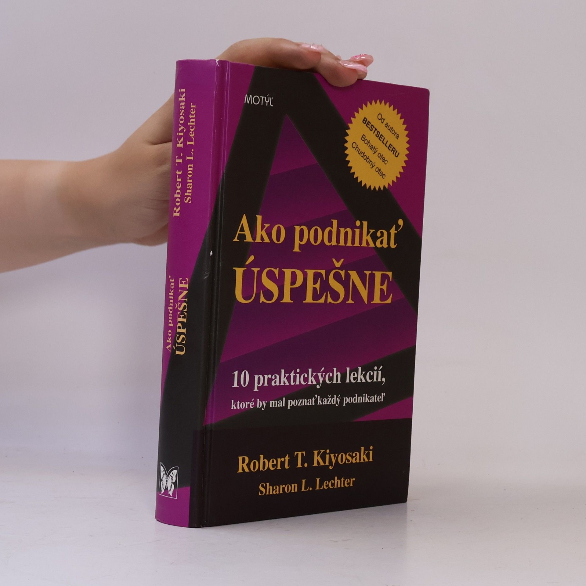 Robert Kiyosaki Ako podnikať úspešne