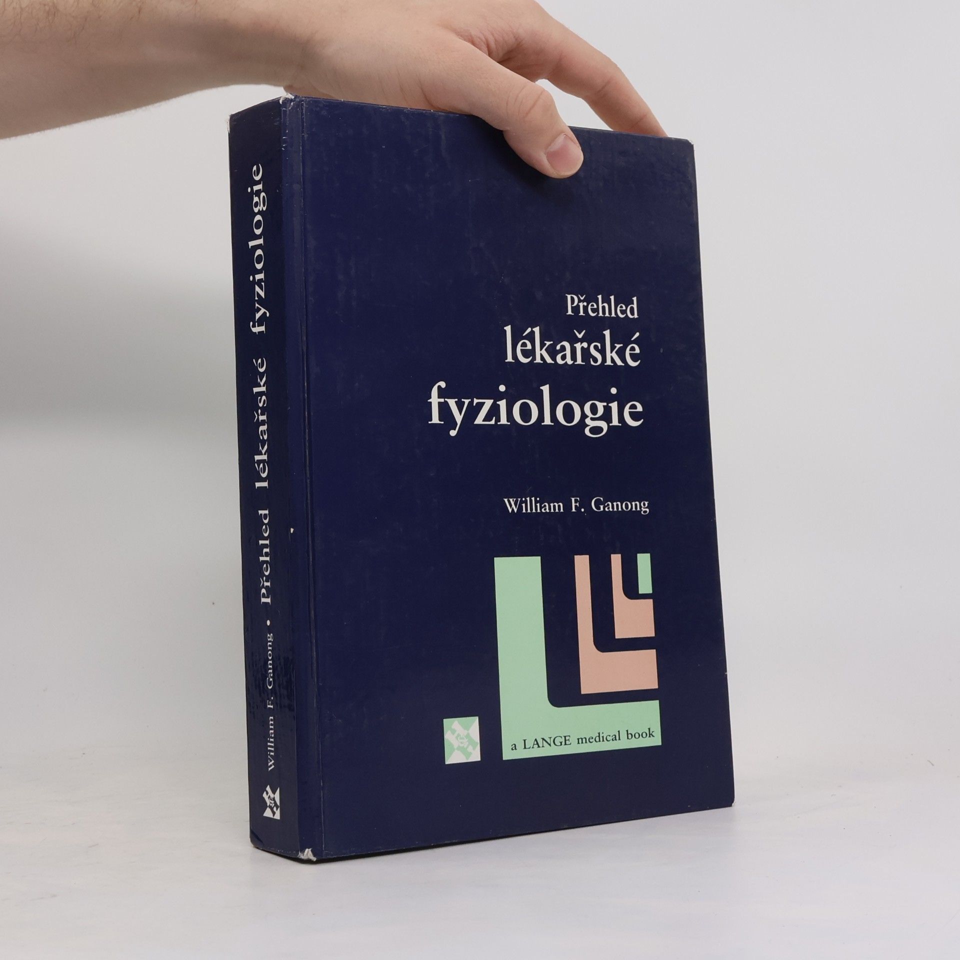William Francis Ganong Jr. Přehled lékařské fyziologie