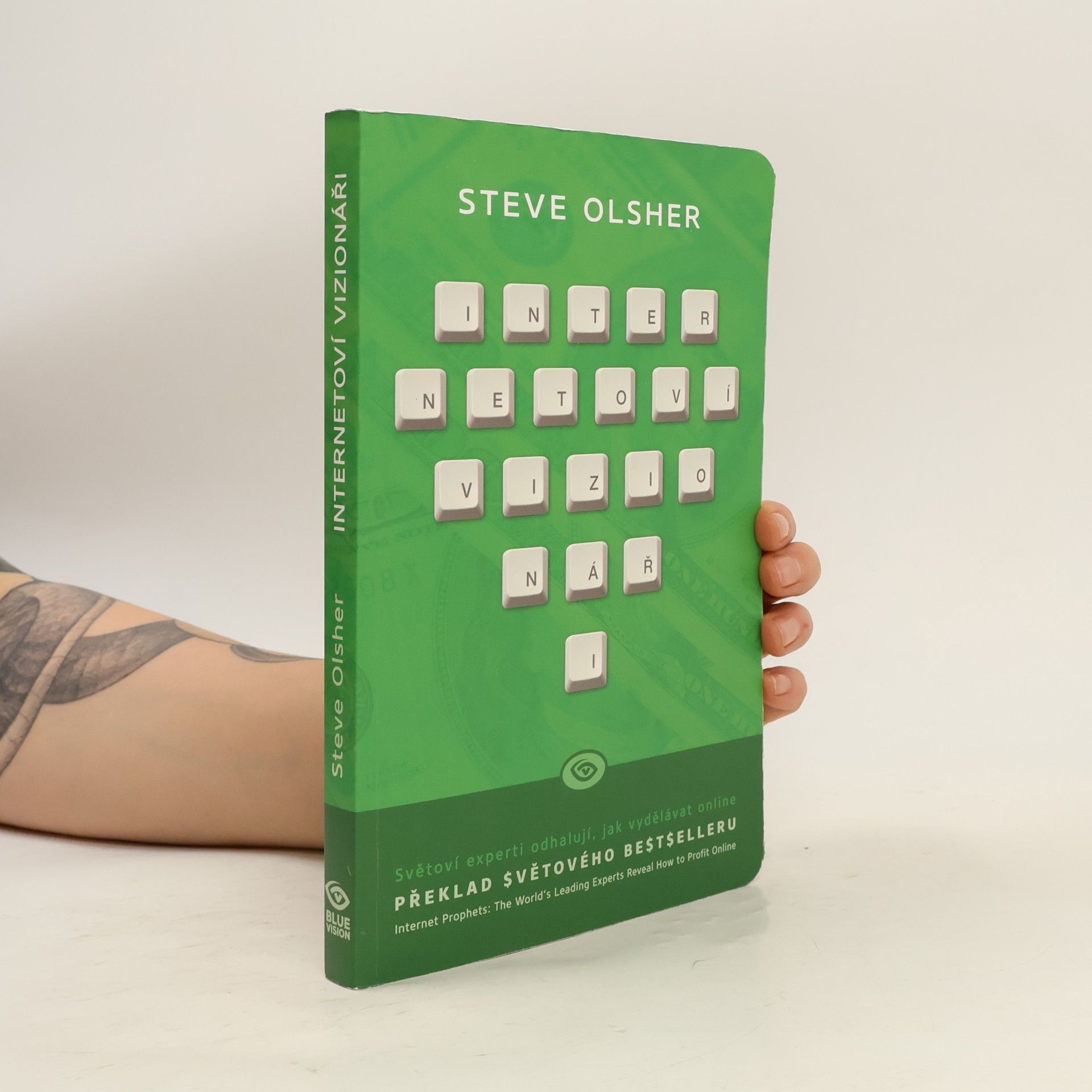 Steve Olsher Internetoví vizionáři