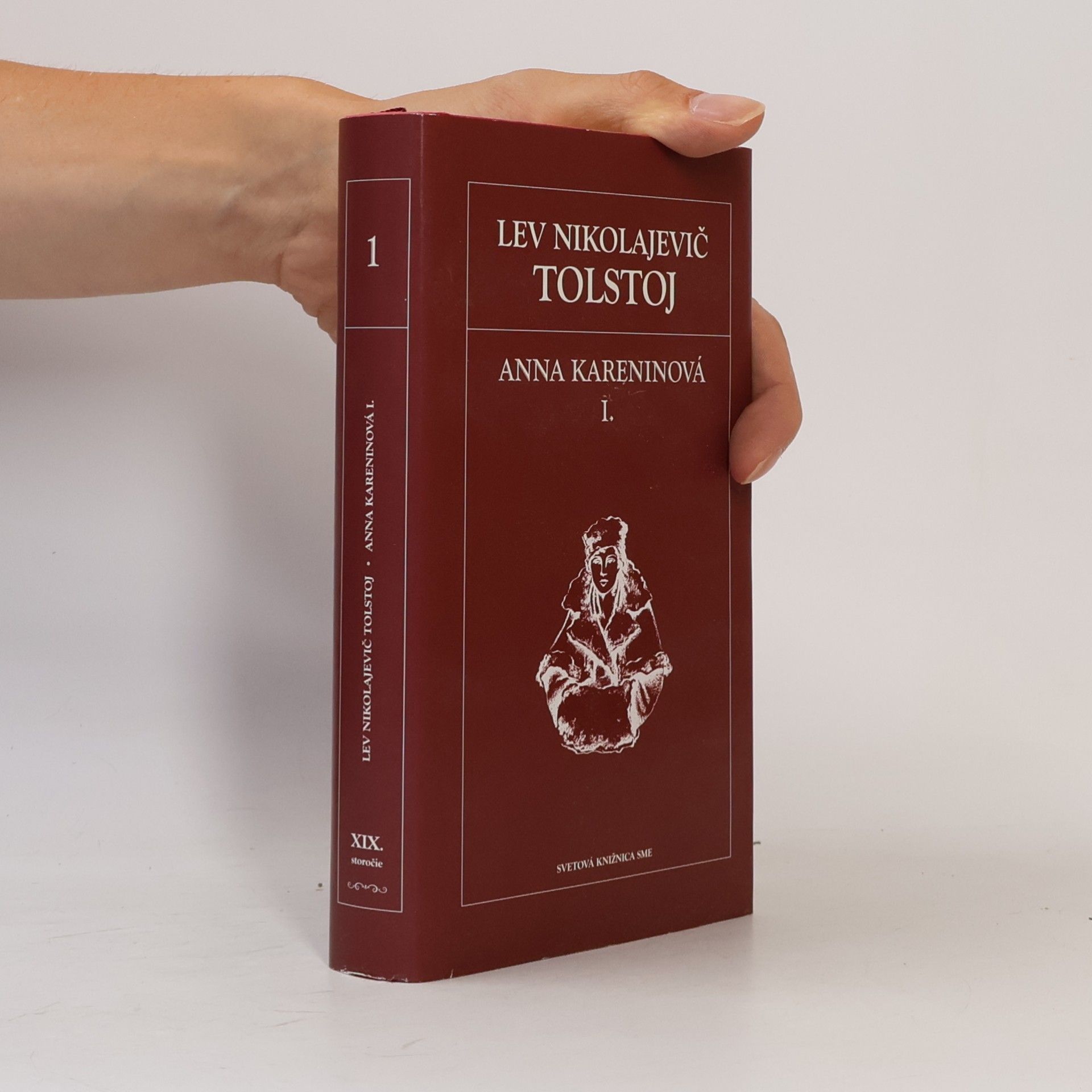 Lev Nikolajevič Tolstoj Anna Kareninová I.